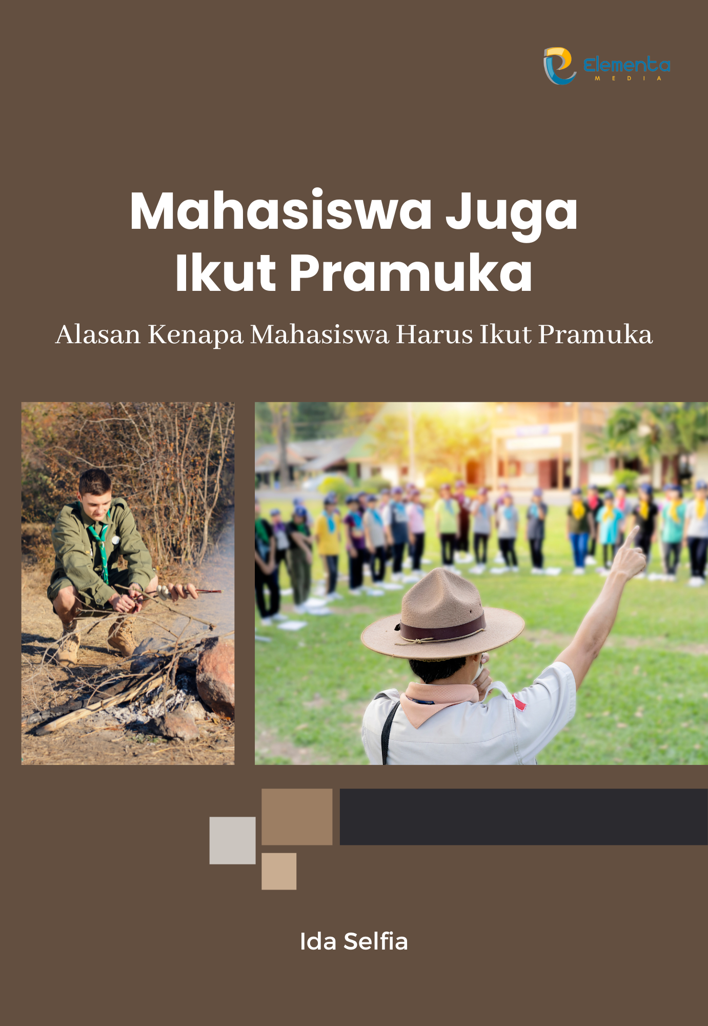 Mahasiswa Juga Ikut Pramuka: Alasan Kenapa Mahasiswa Harus Ikut Pramuka