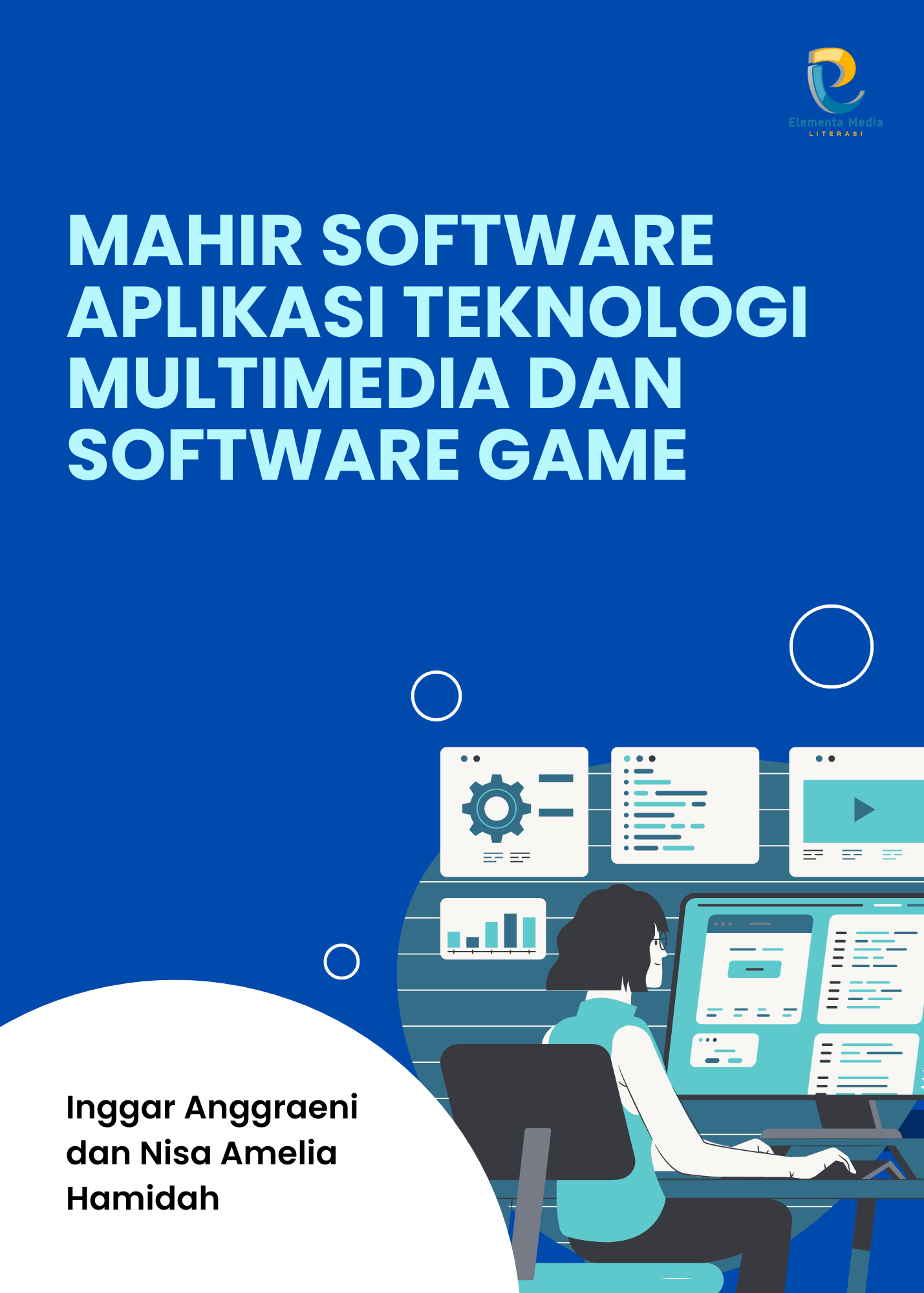 Mahir Software Aplikasi Teknologi Multimedia dan Software Game