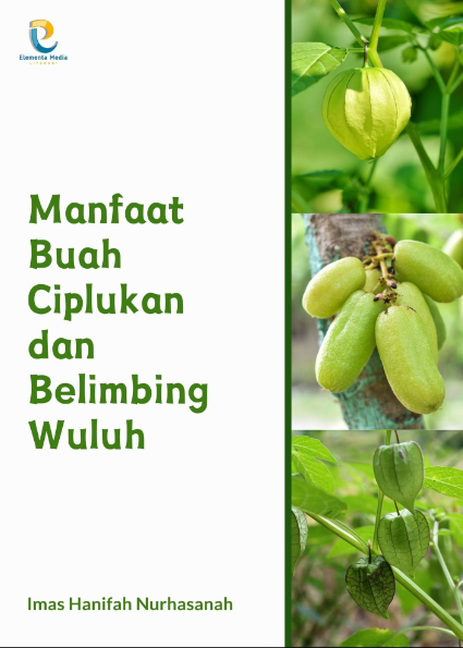 Manfaat Buah Ciplukan dan Belimbing Wuluh