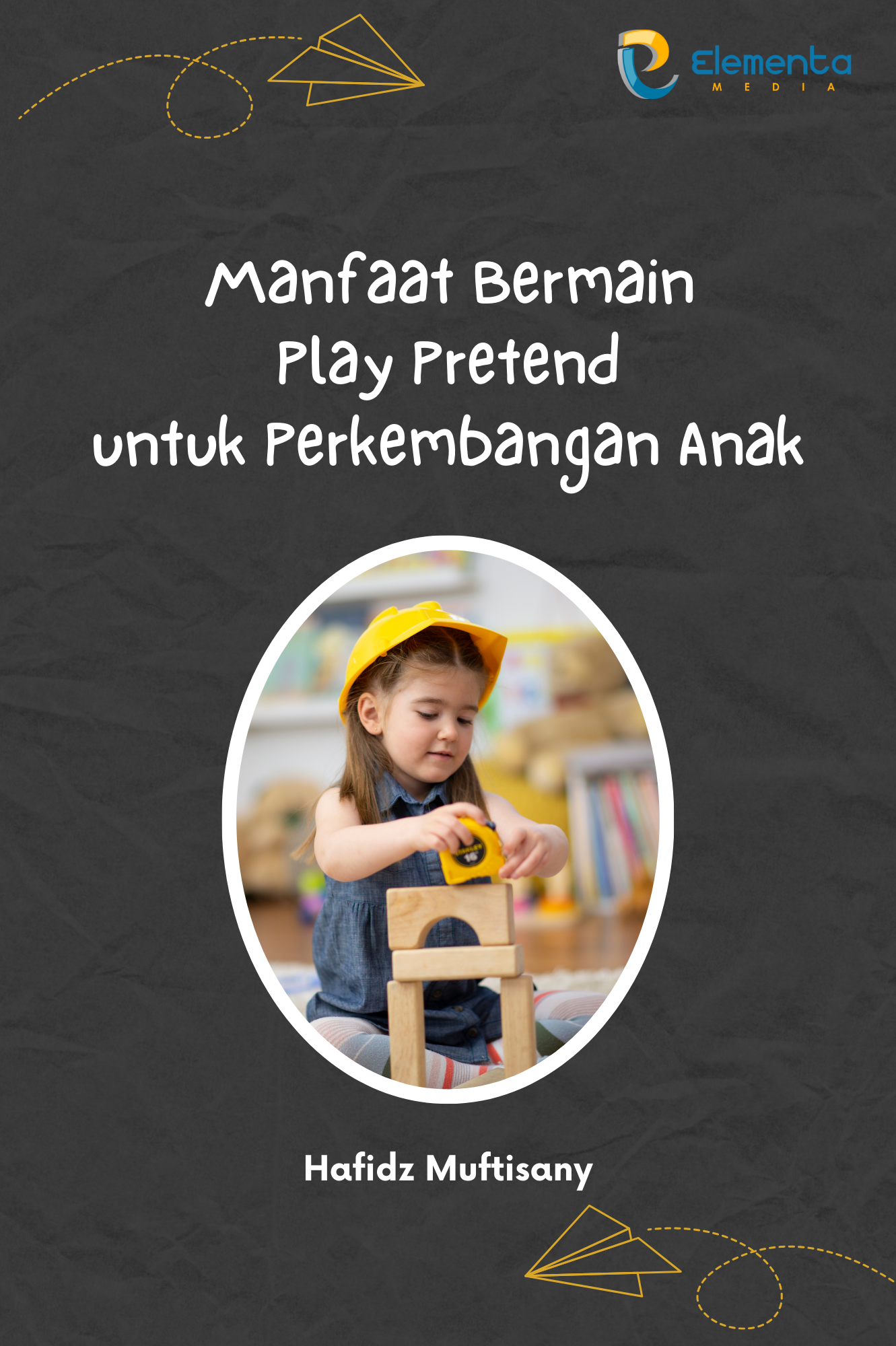 Manfaat Bermain Play Pretend untuk Perkembangan Anak