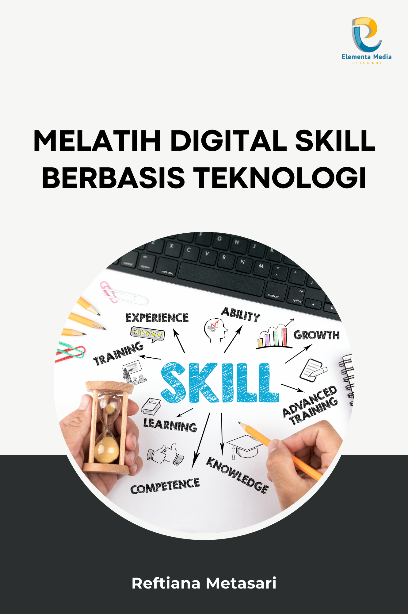 Melatih Digital Skill Berbasis Teknologi