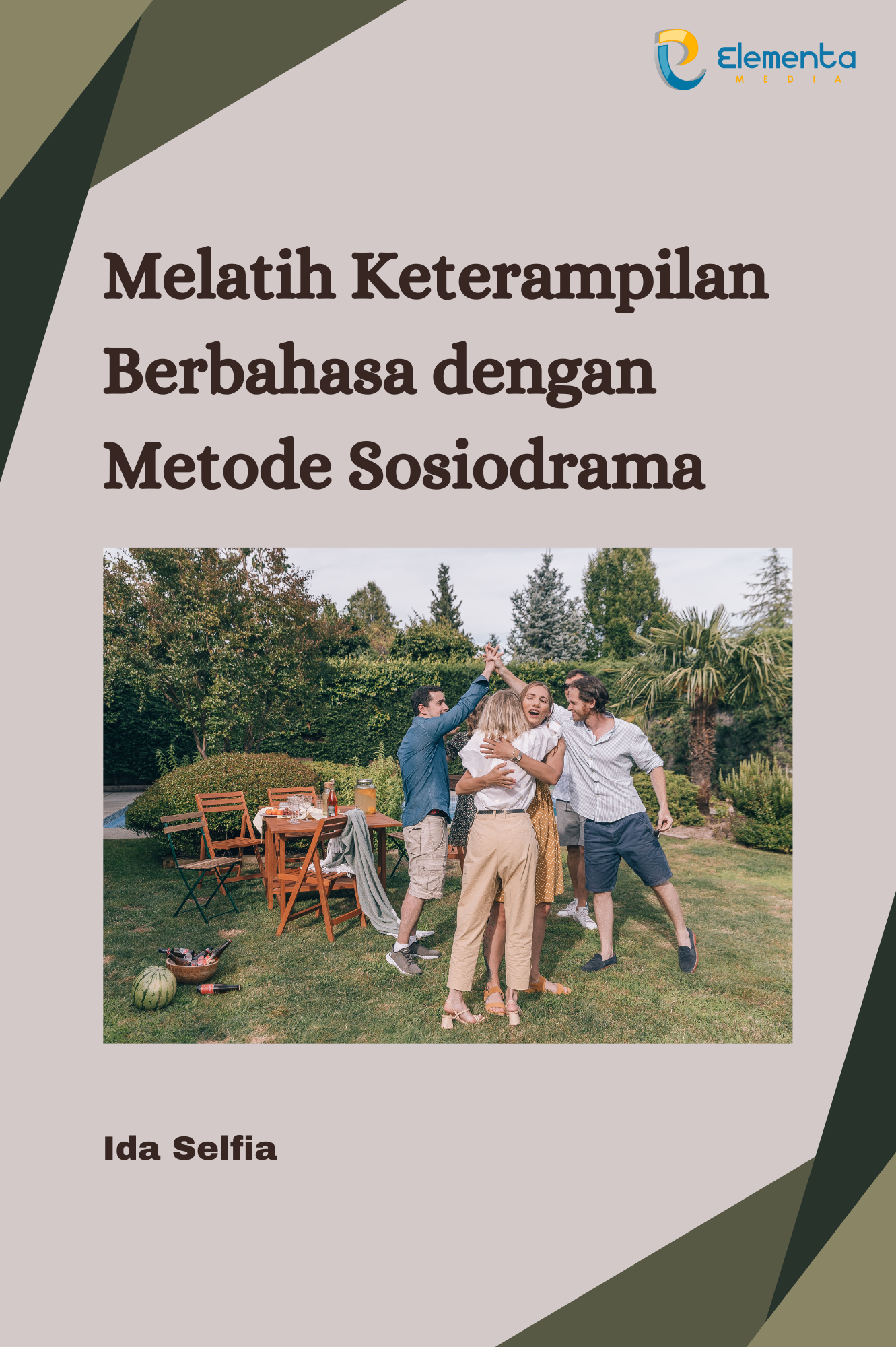 Melatih keterampilan berbahasa dengan Metode sosiodrama