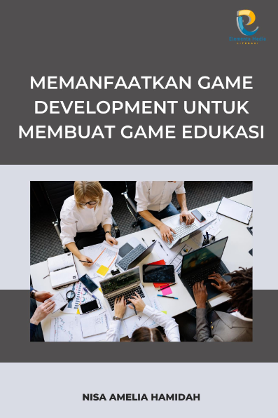 Memanfaatkan Game Development untuk Membuat Game Edukasi