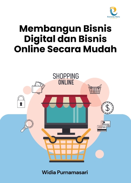 Membangun Bisnis Digital dan Bisnis Online Secara Mudah