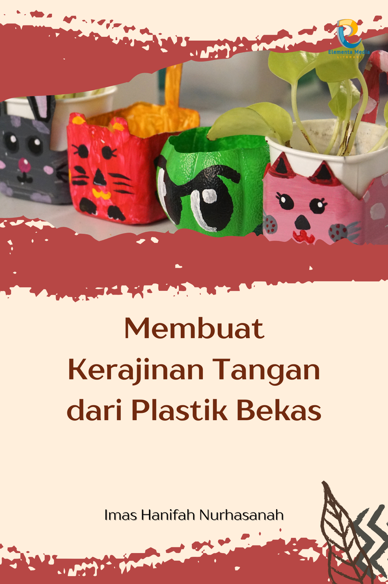 Membuat Kerajinan Tangan dari Plastik Bekas