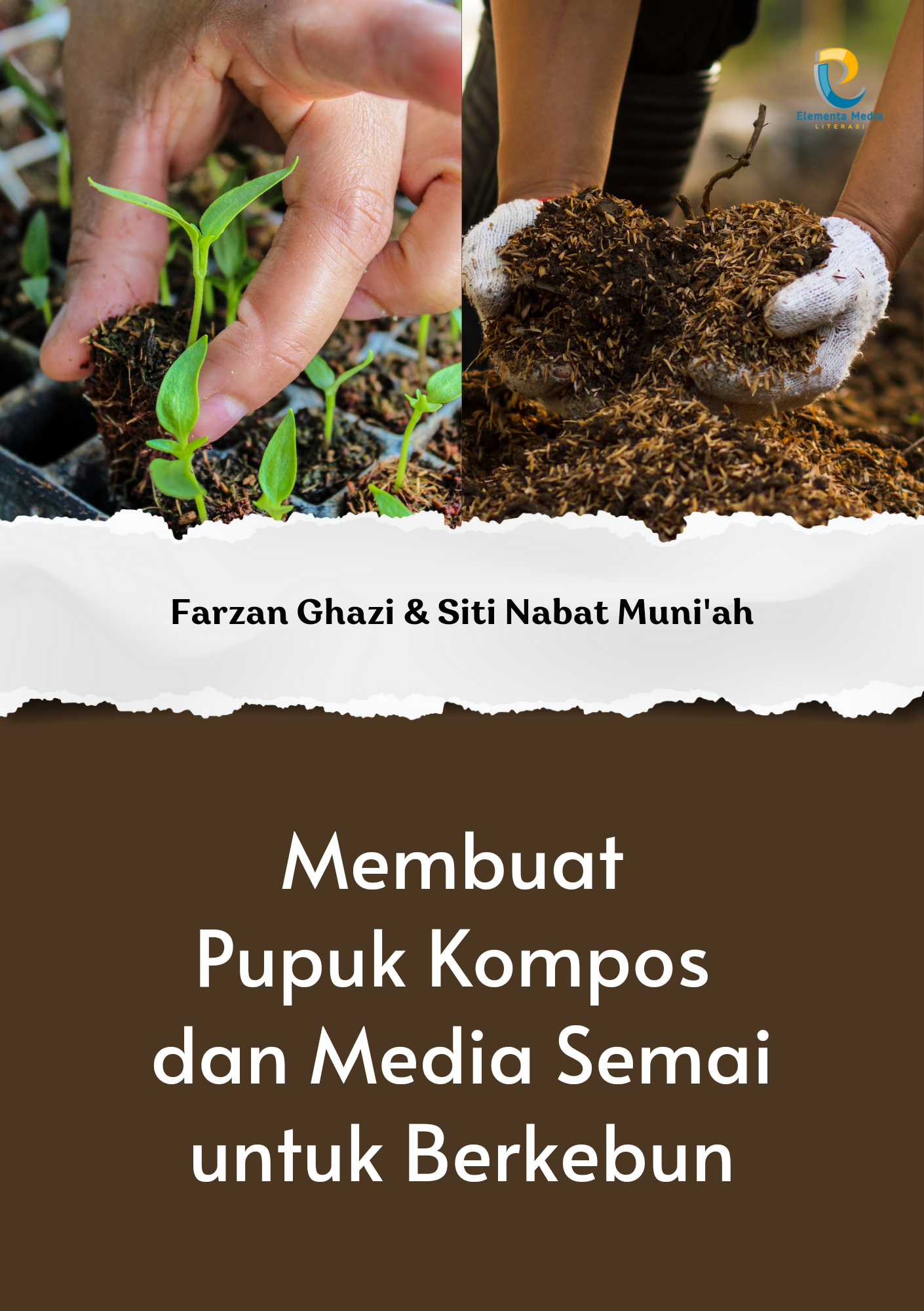 Membuat Pupuk Kompos dan Media Semai untuk Berkebun