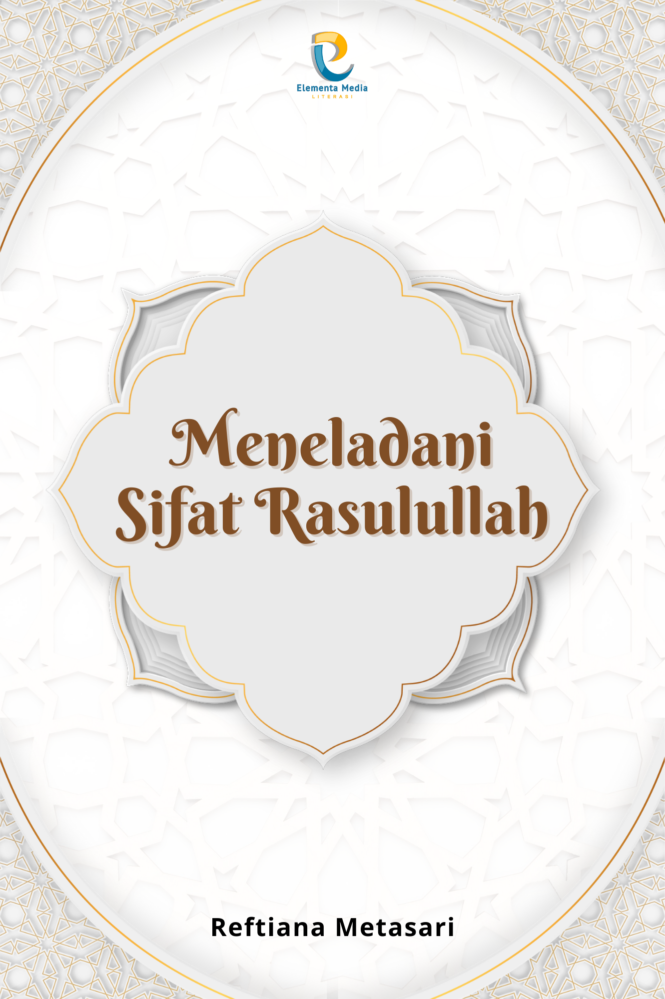Meneladani Sifat Rasulullah