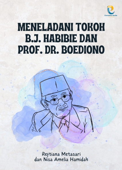 Meneladani Tokoh B.J. Habibie dan Prof. Dr. Boediono