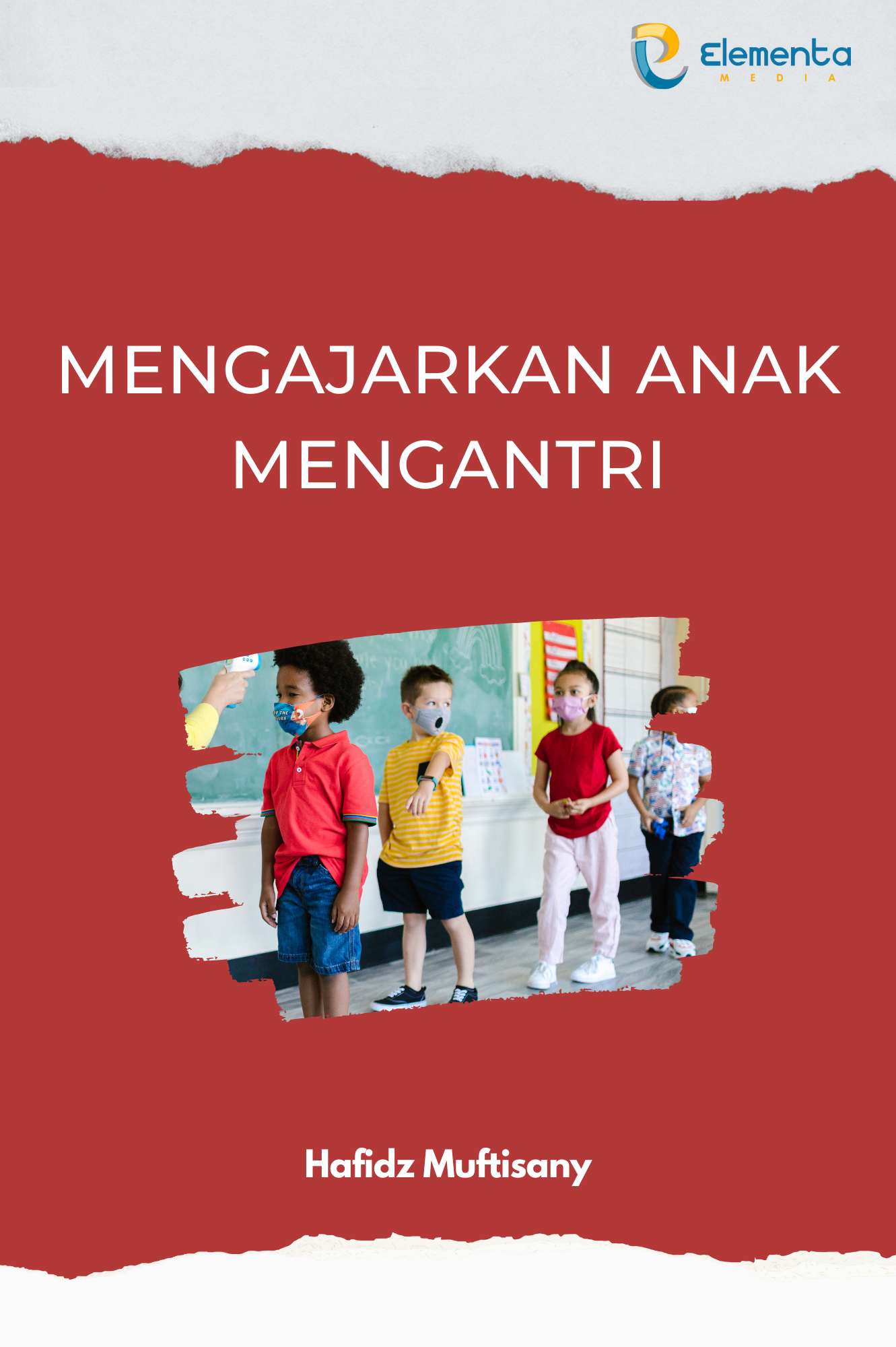 Mengajarkan Anak Mengantri