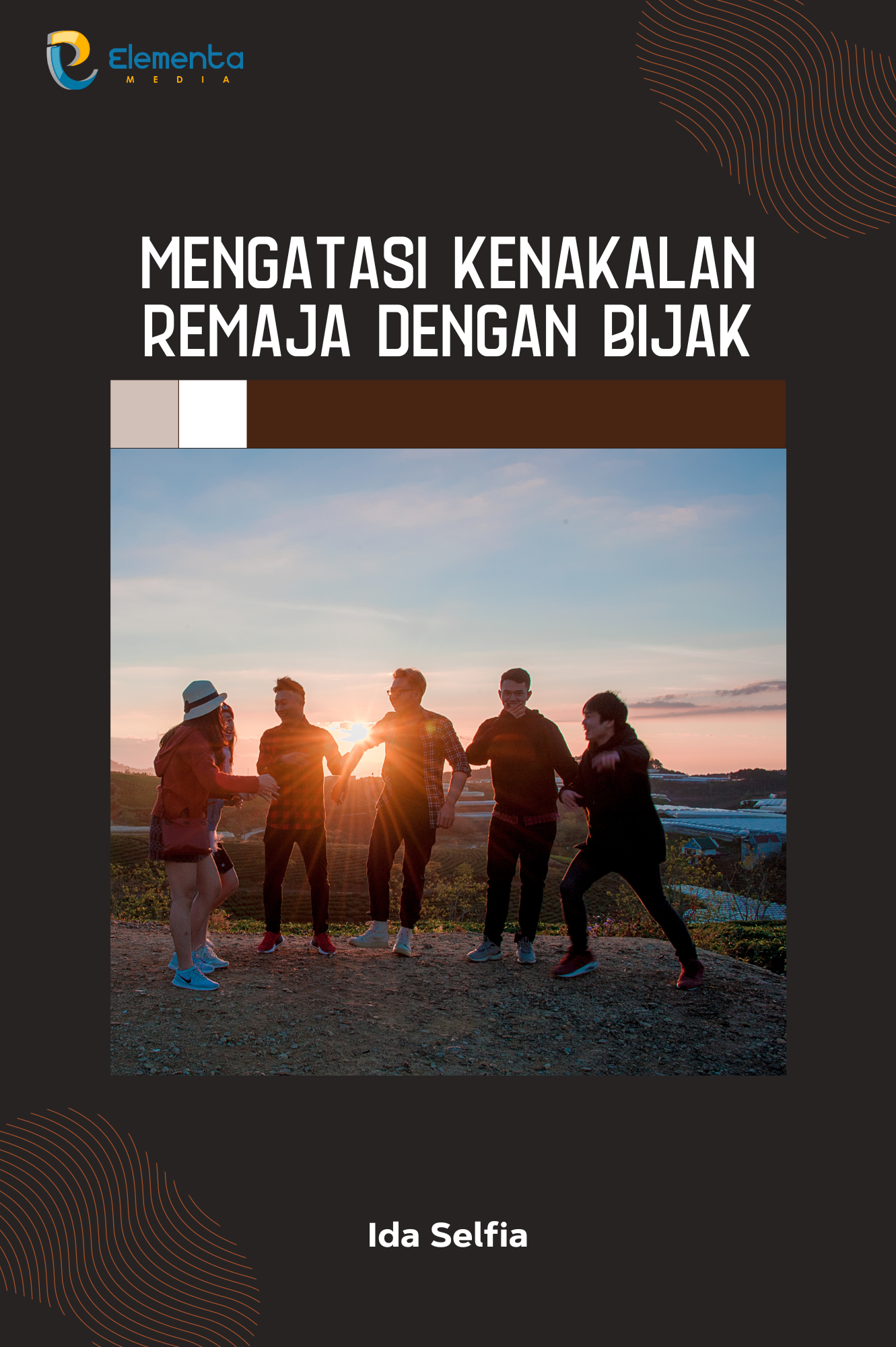 Mengatasi Kenakalan Remaja dengan Bijak