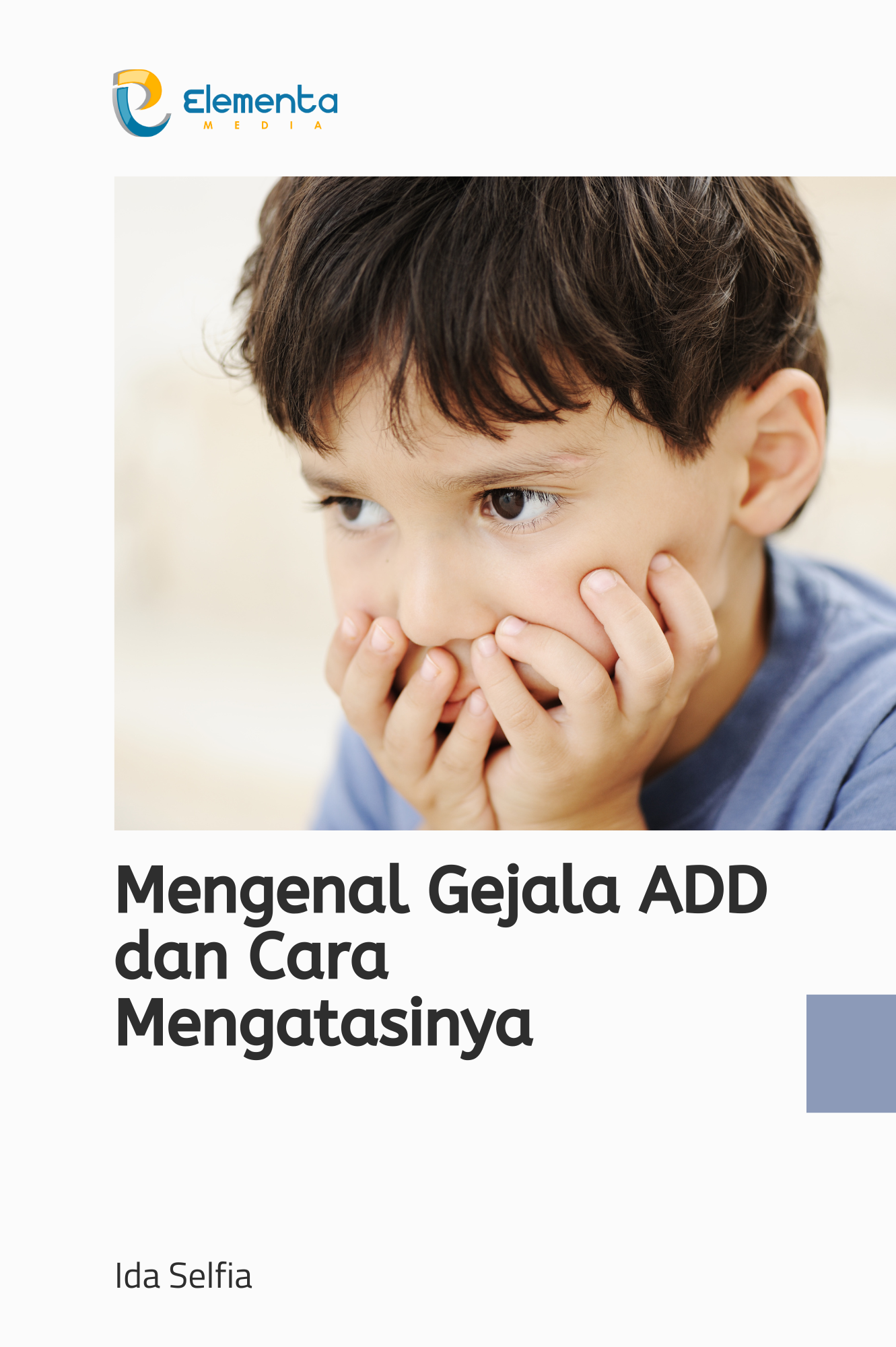 Mengenal gejala ADD dan cara mengatasinya