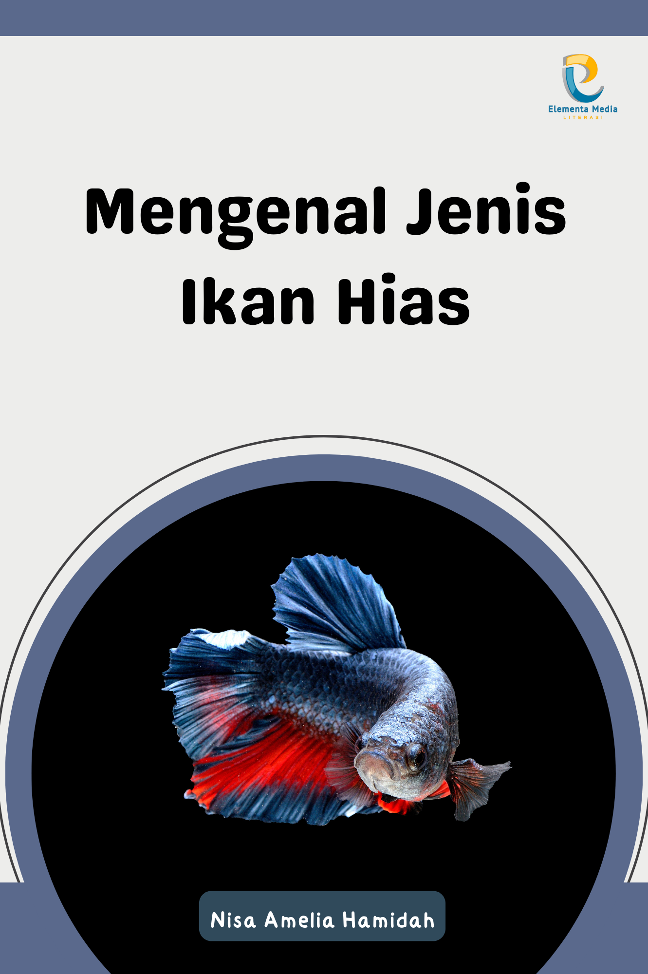 Mengenal Jenis Ikan Hias