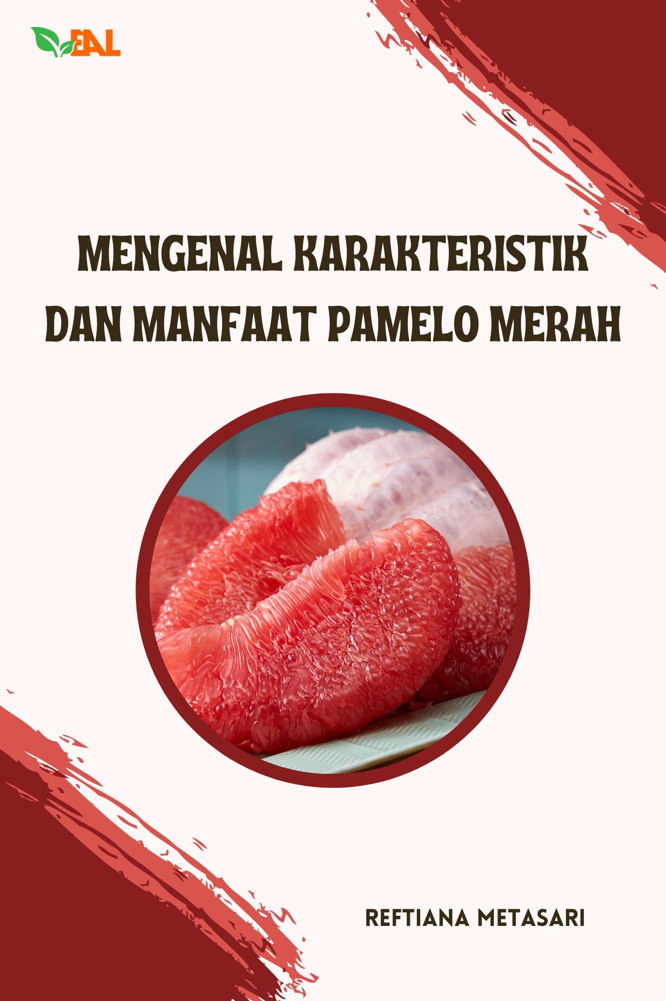 Mengenal Karakteristik dan Manfaat Pamelo Merah