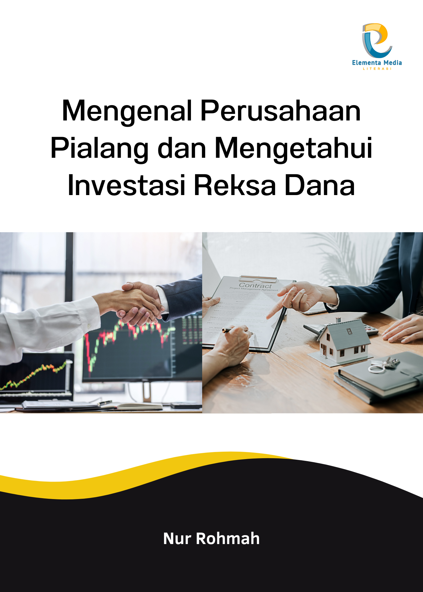 Mengenal Perusahaan Pialang dan Mengetahui Investasi Reksa Dana
