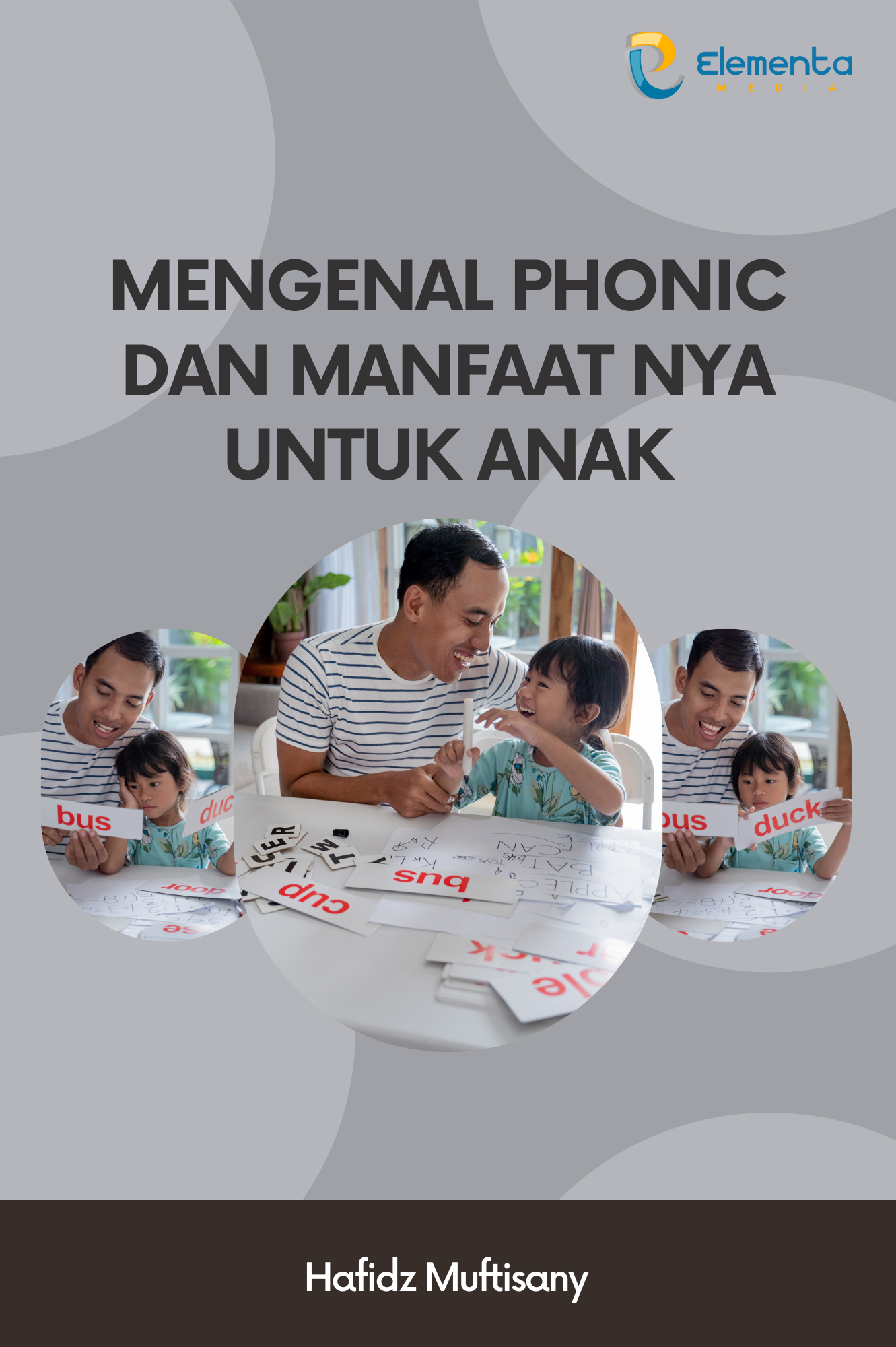 Mengenal Phonic dan Manfaatnya untuk Anak