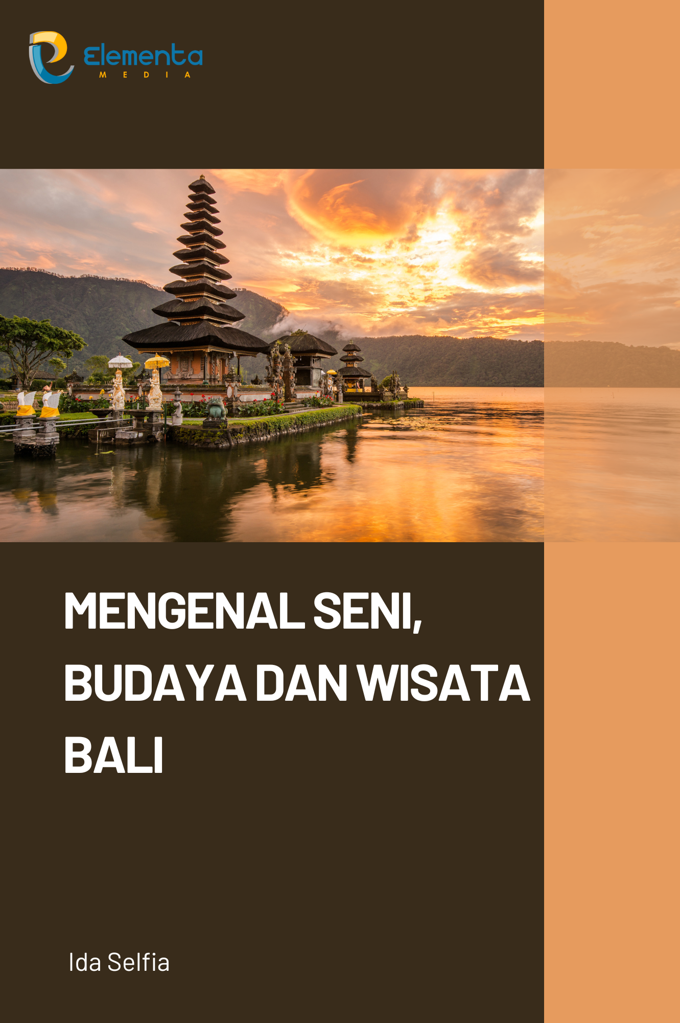 Mengenal Seni, Budaya dan Wisata Bali