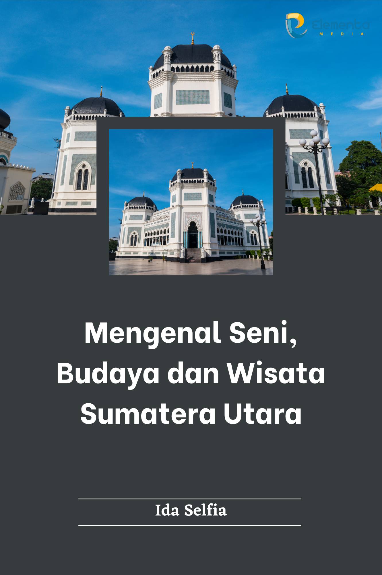 Mengenal Seni, Budaya dan Wisata Sumatera Utara