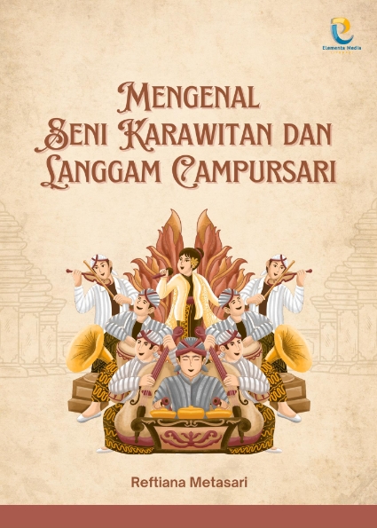 Mengenal Seni Karawitan dan Langgam Campursari