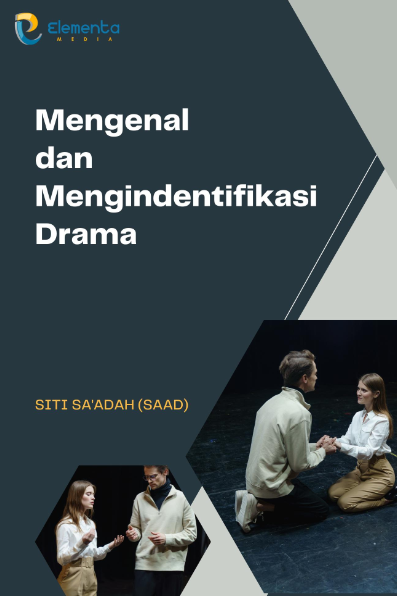 Mengenal dan Mengidentifikasi Drama