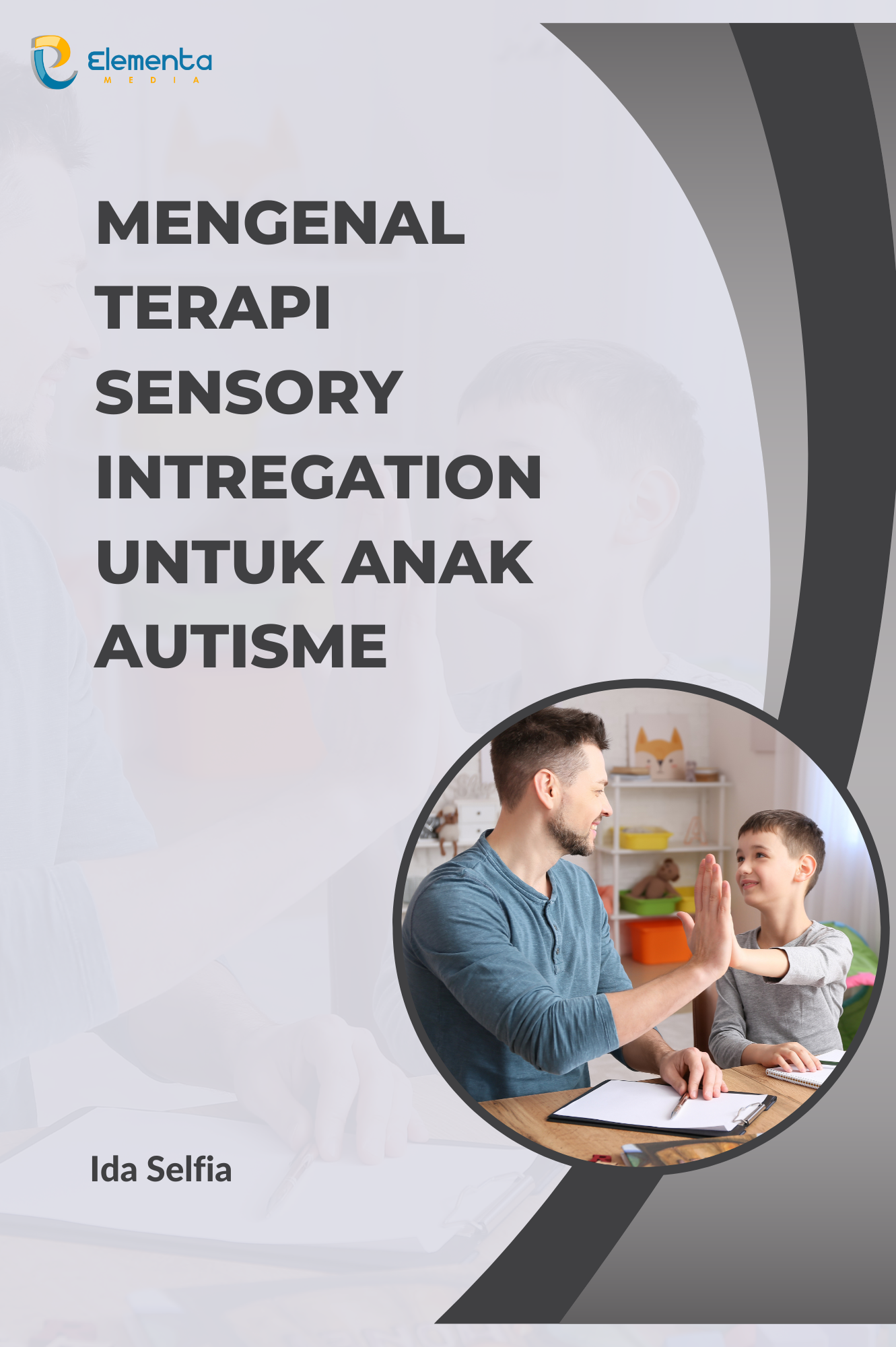 Mengenal terapi Sensory Intregation untuk anak autisme