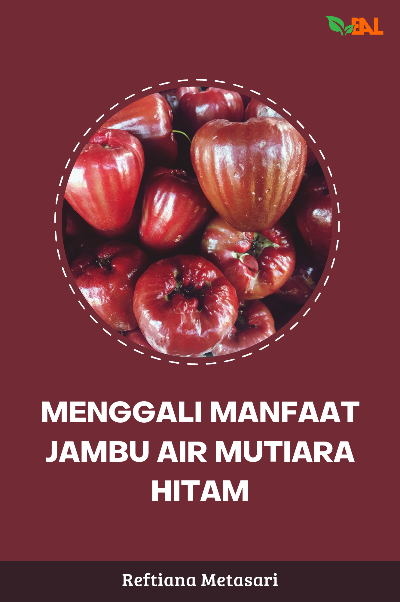 Menggali Manfaat Jambu Air Mutiara Hitam