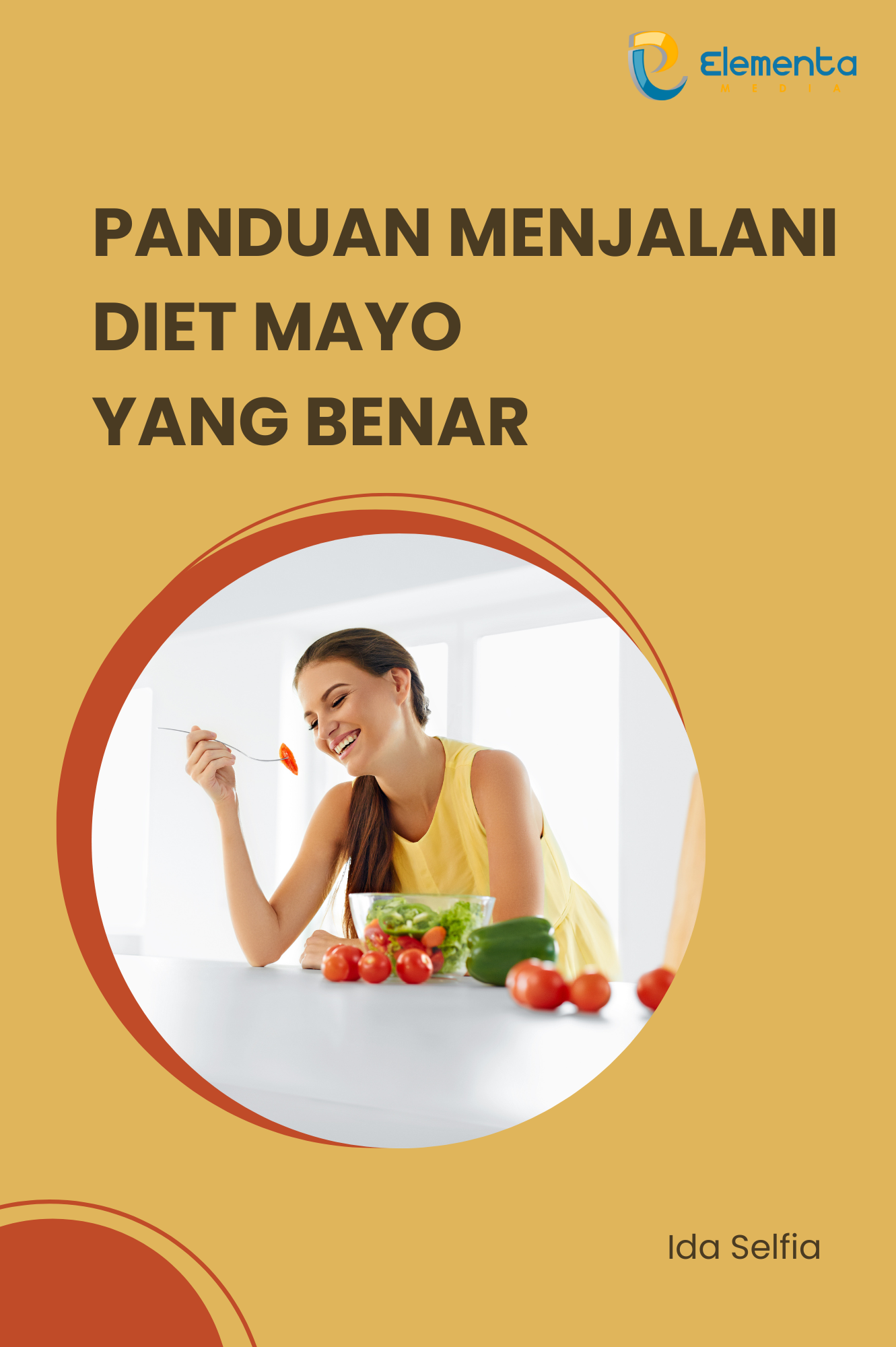 Panduan Menjalani Diet Mayo yang Benar
