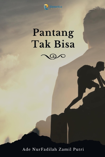 Pantang Tak Bisa