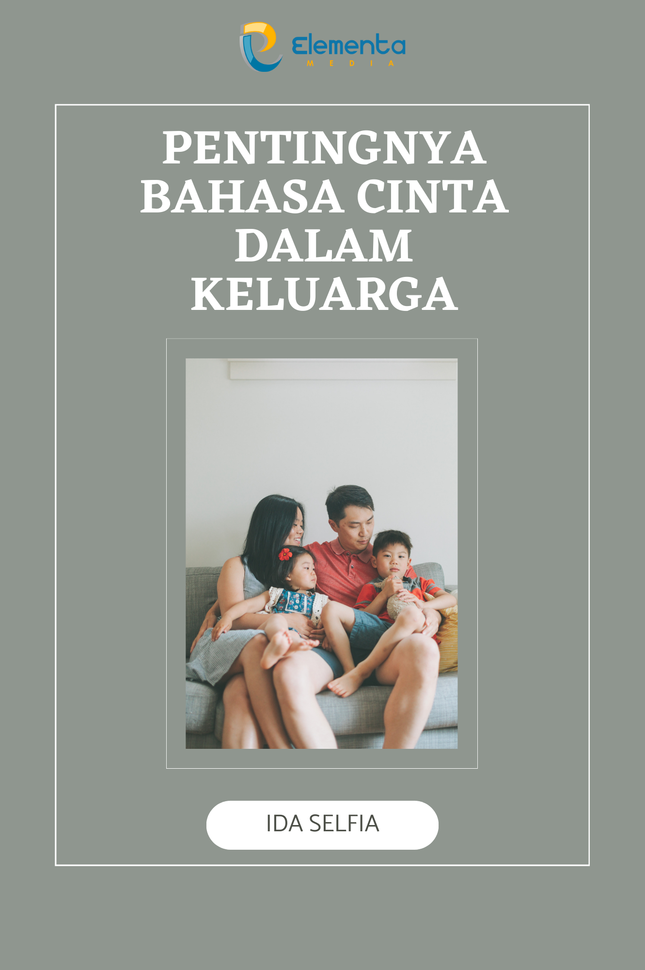 Pentingnya Bahasa Cinta dalam Keluarga