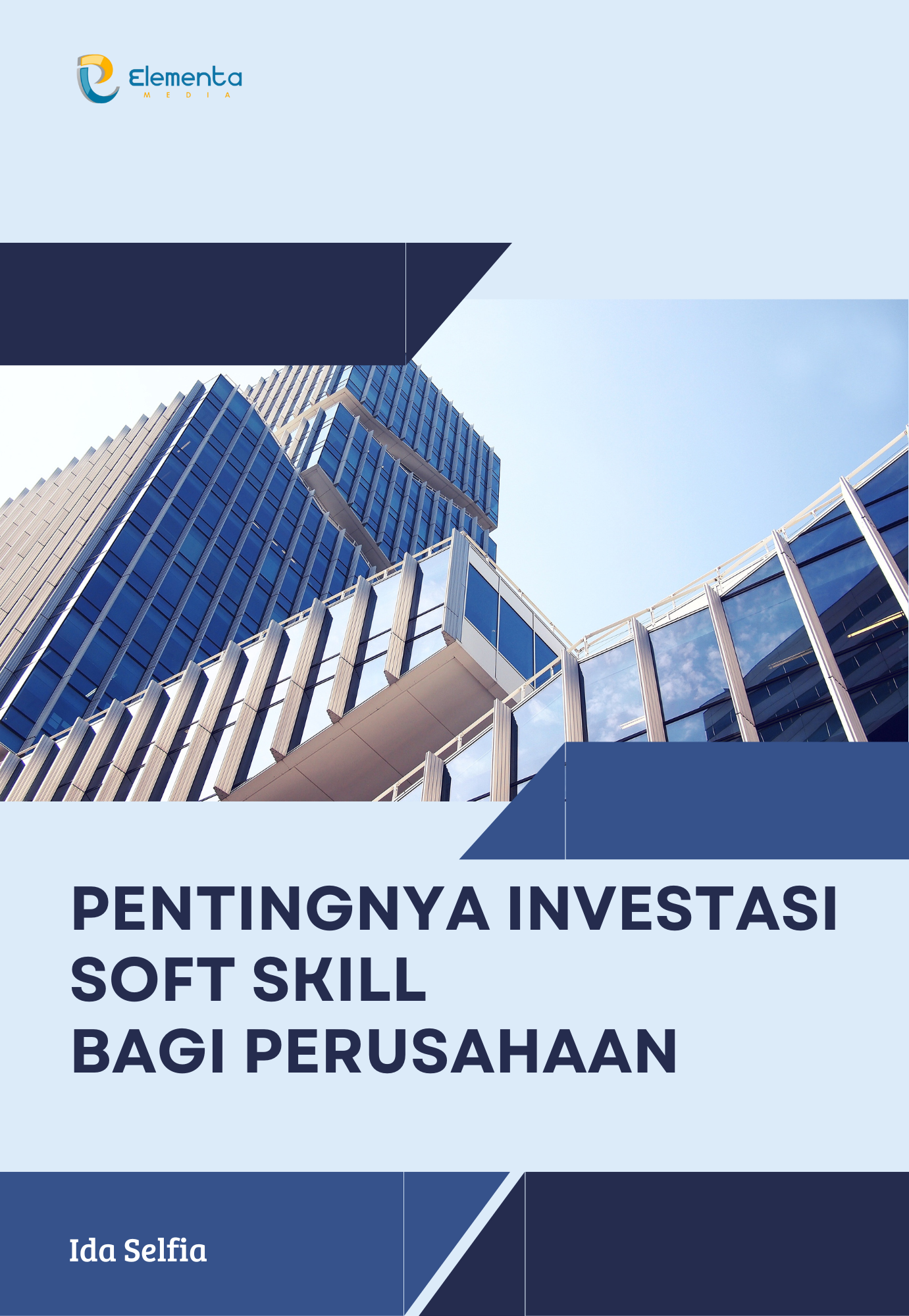 Pentingnya Investasi Soft Skill bagi Perusahaan