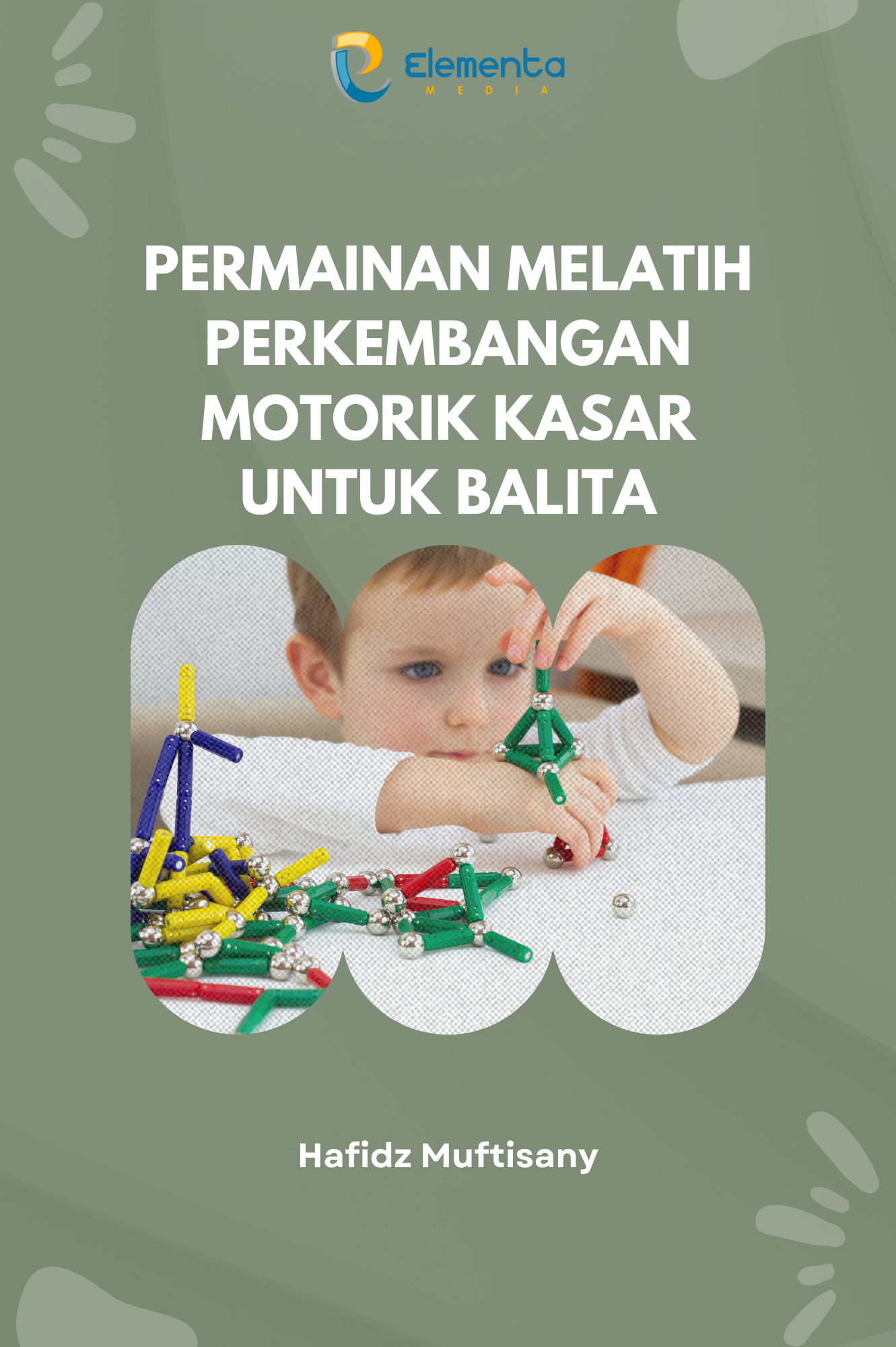 Permainan Melatih Perkembangan Motorik Kasar untuk Balita
