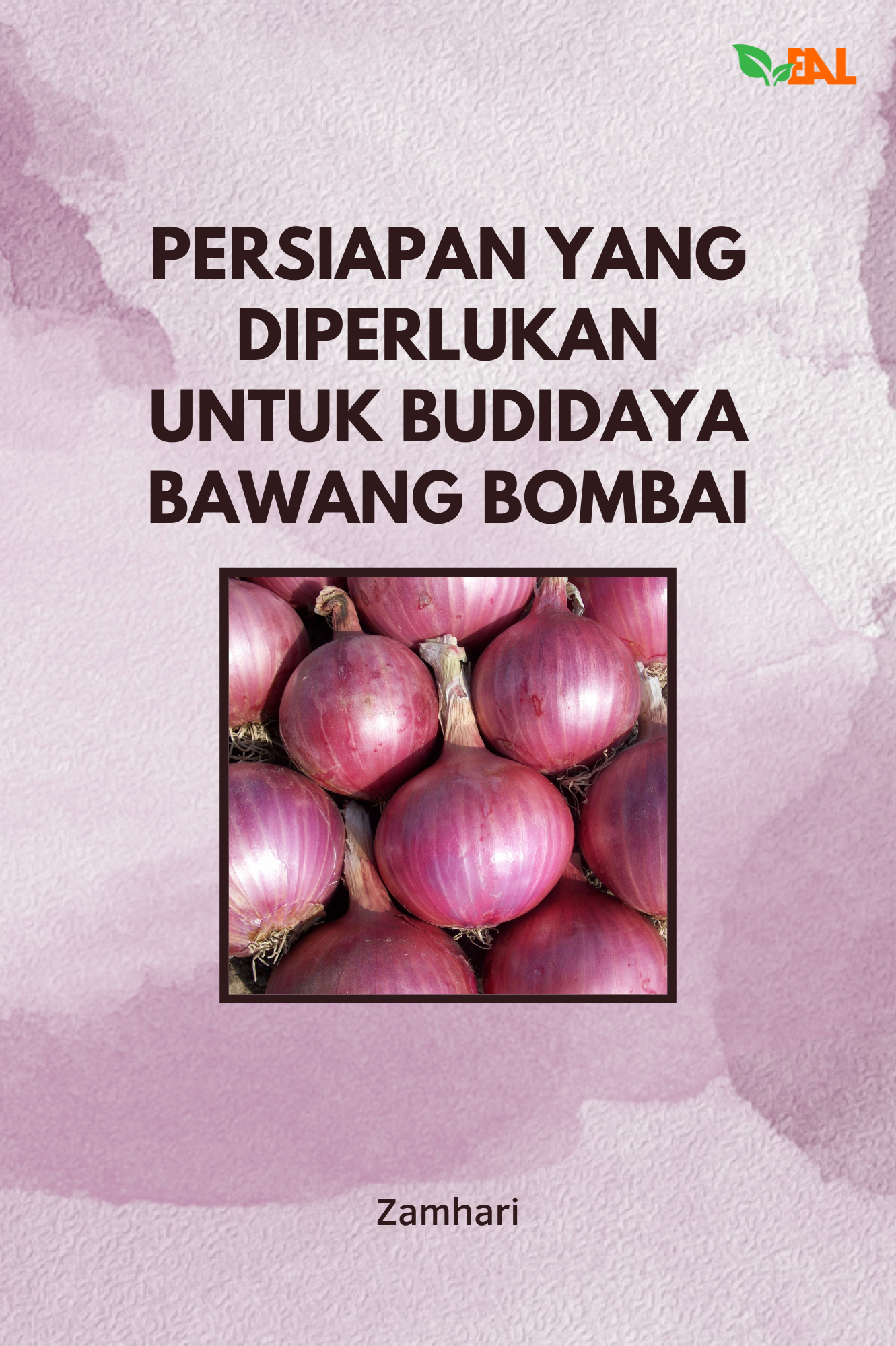 Persiapan yang Diperlukan untuk Budidaya Bawang Bombai