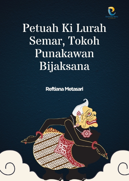 Petuah Ki Lurah Semar, Tokoh Punakawan Bijaksana