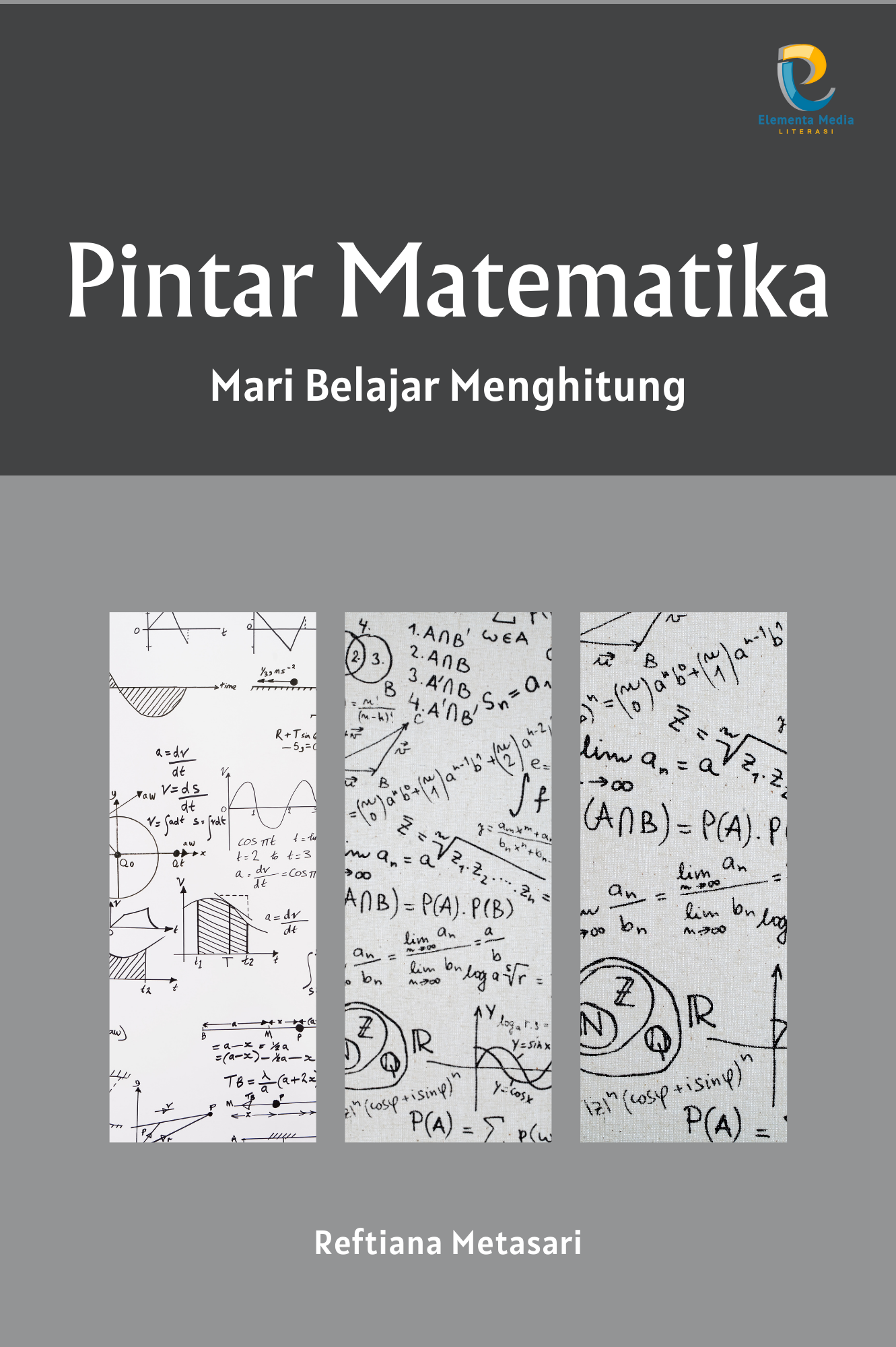 Pintar Matematika: Mari Belajar Menghitung