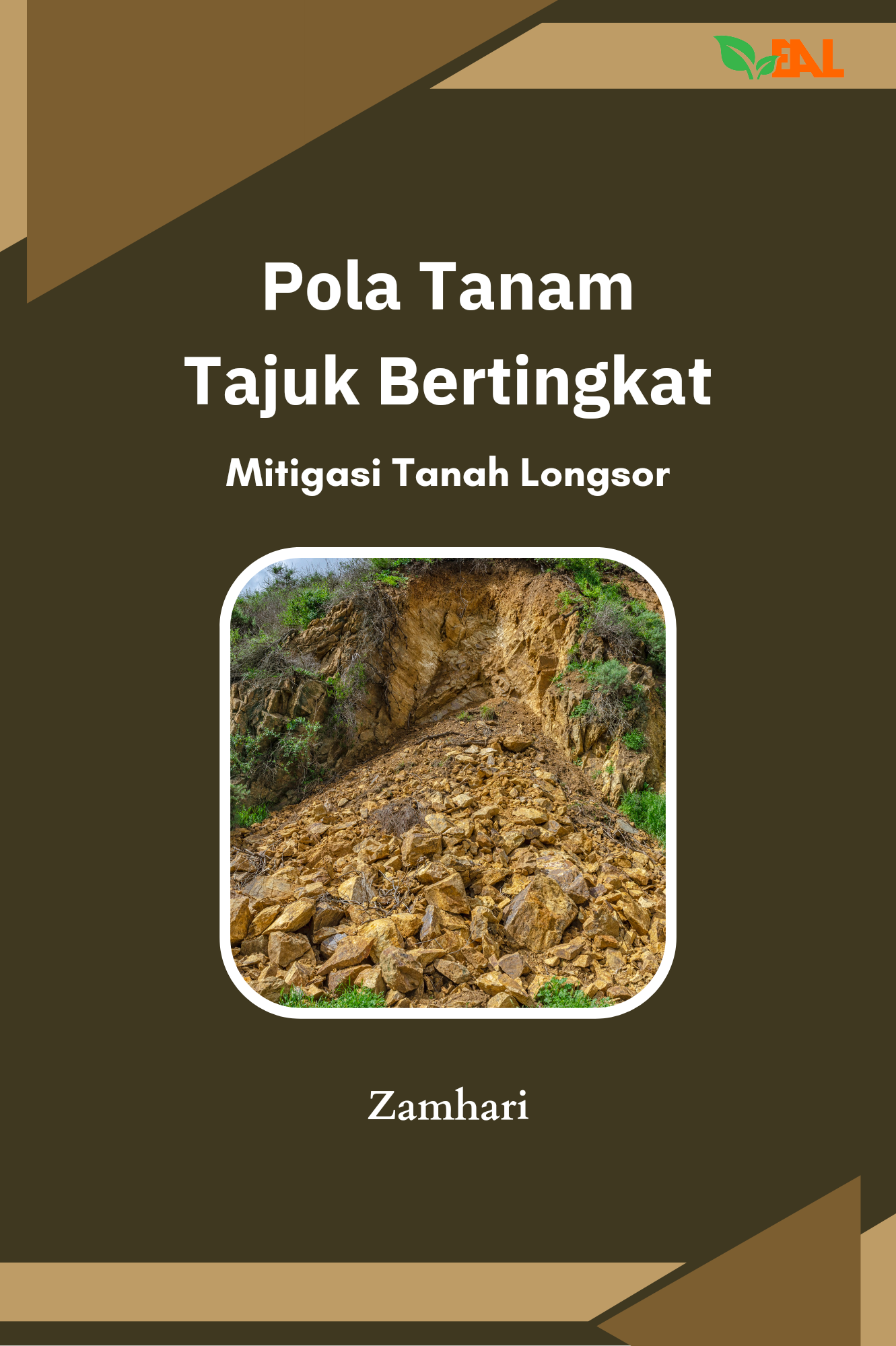 Pola Tanam Tajuk Bertingkat : Mitigasi Tanah Longsor