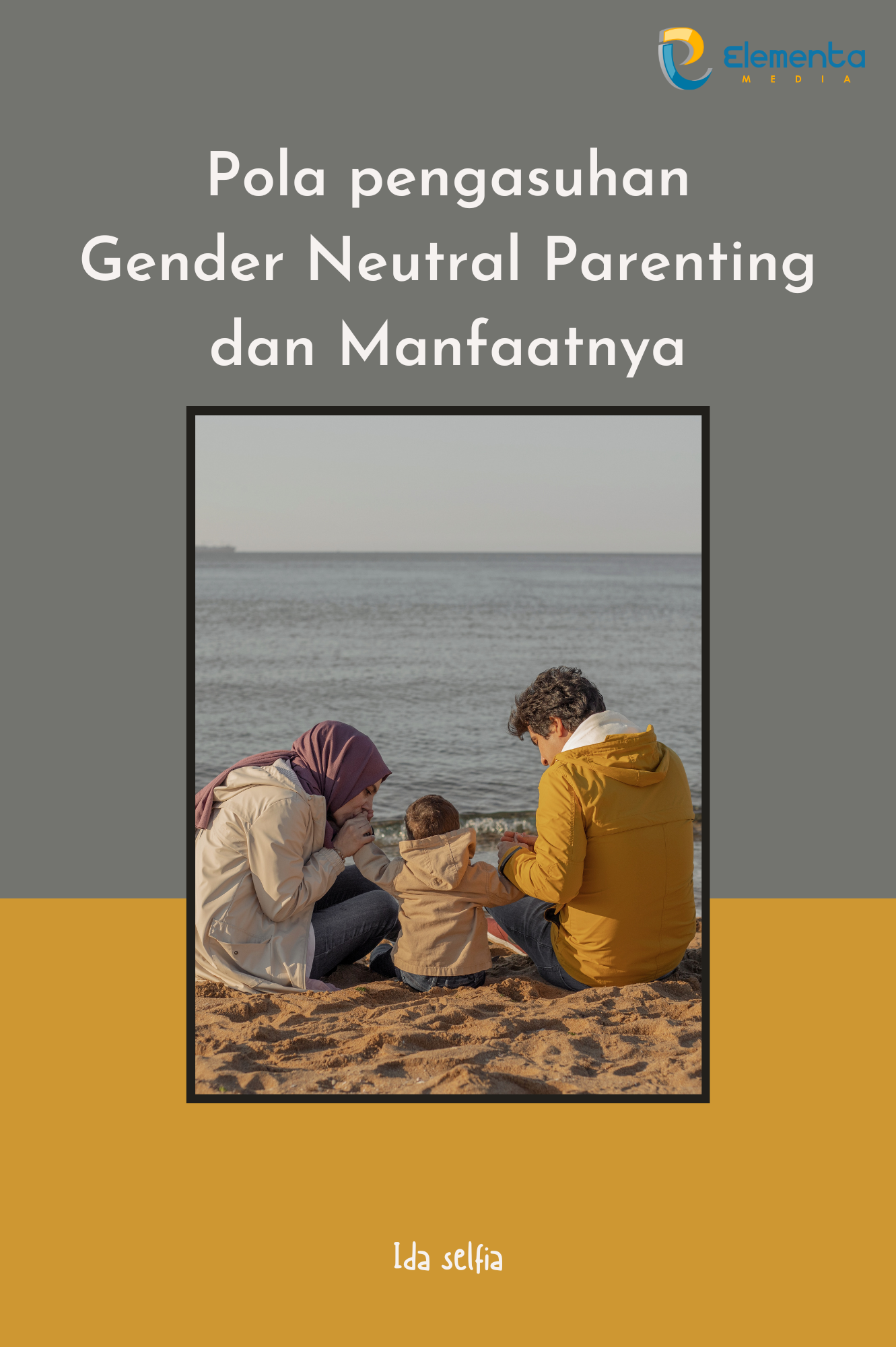 Pola pengasuhan Gender Neutral Parenting dan manfaatnya