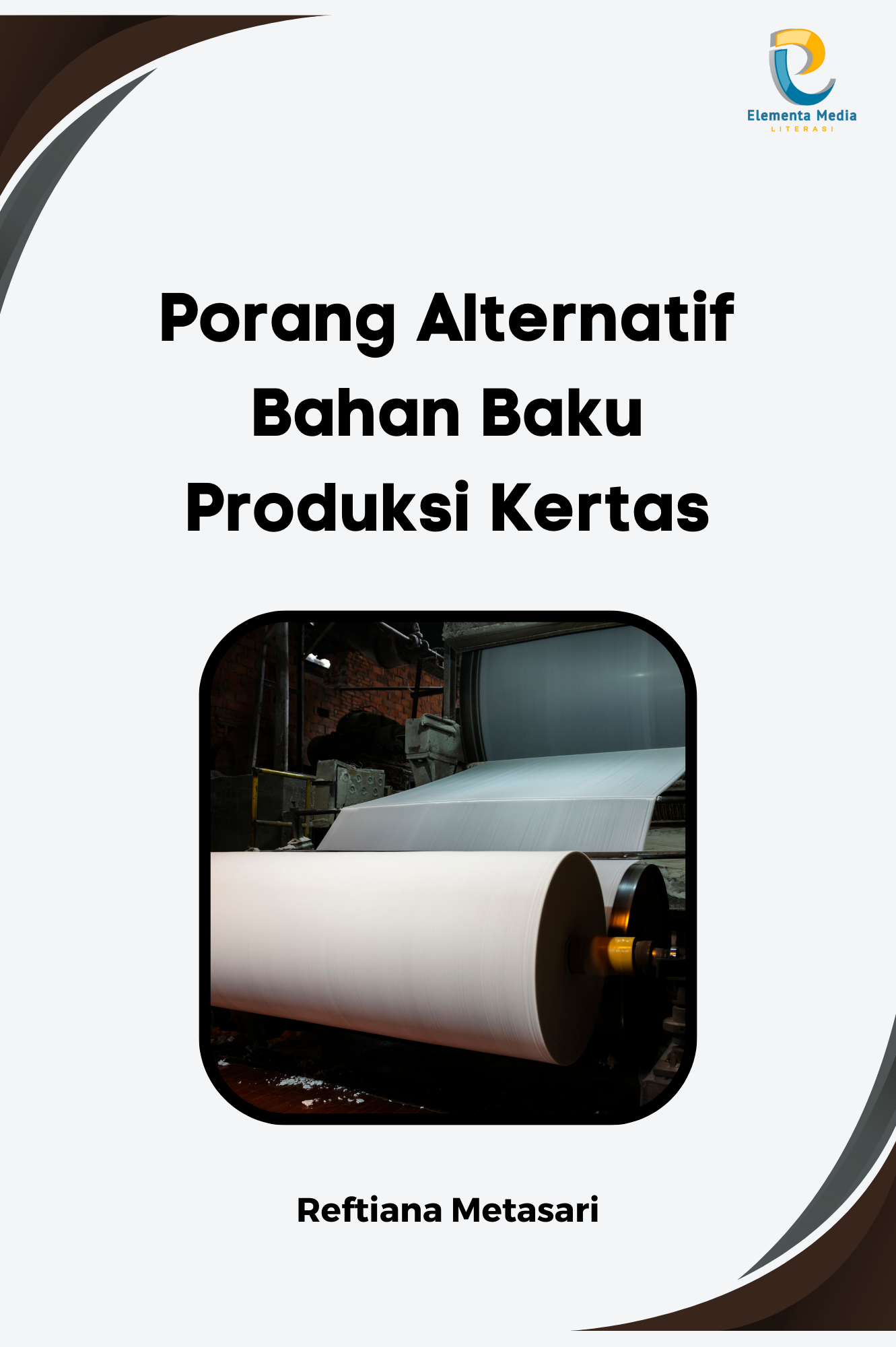 Porang Alternatif Bahan Baku Produksi Kertas