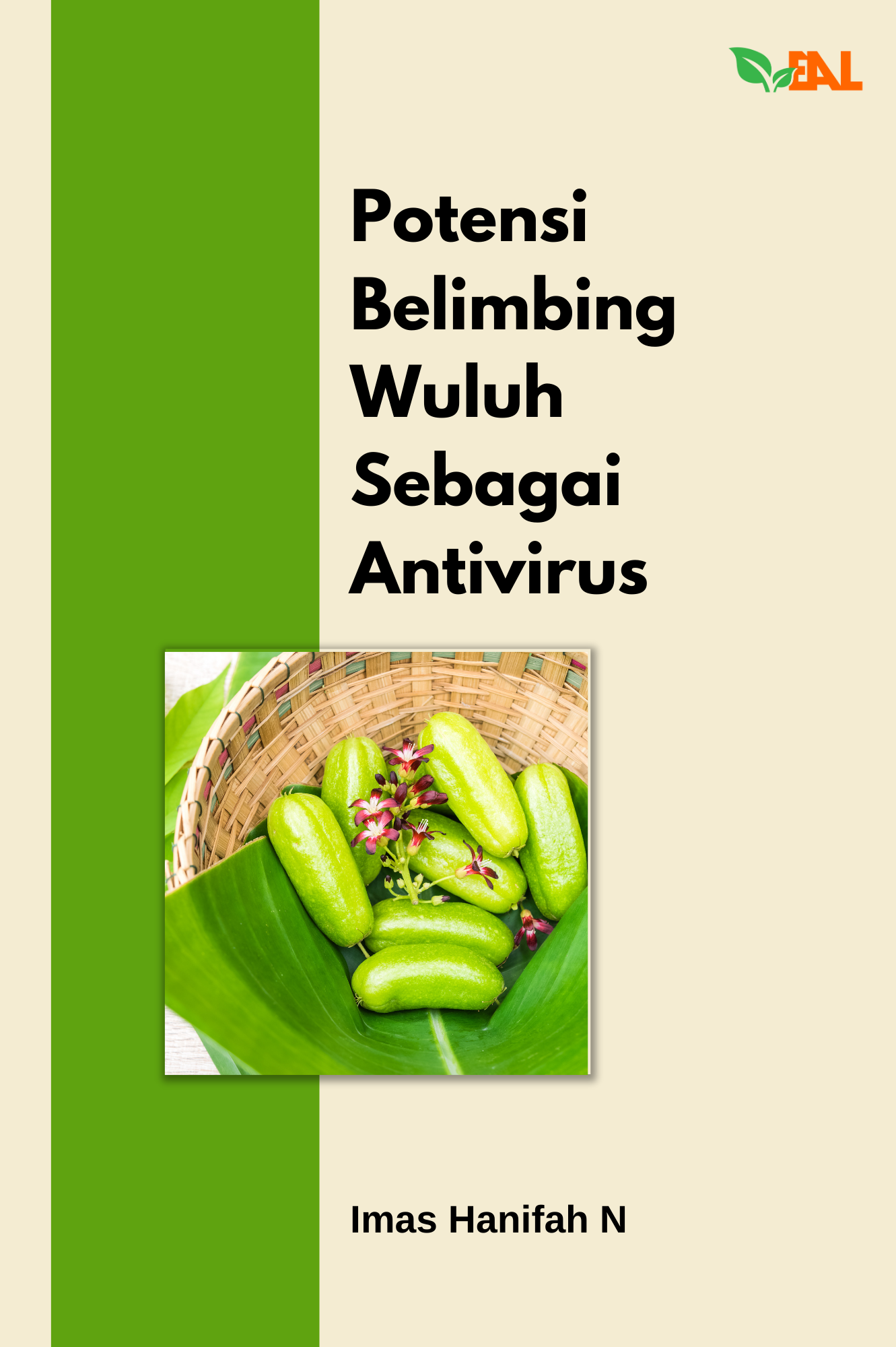 Potensi Belimbing Wuluh Sebagai Antivirus