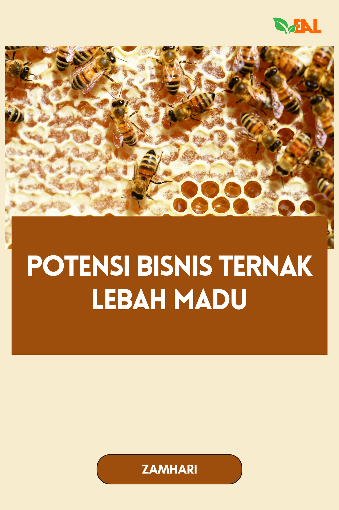 Potensi Bisnis Ternak Lebah Madu