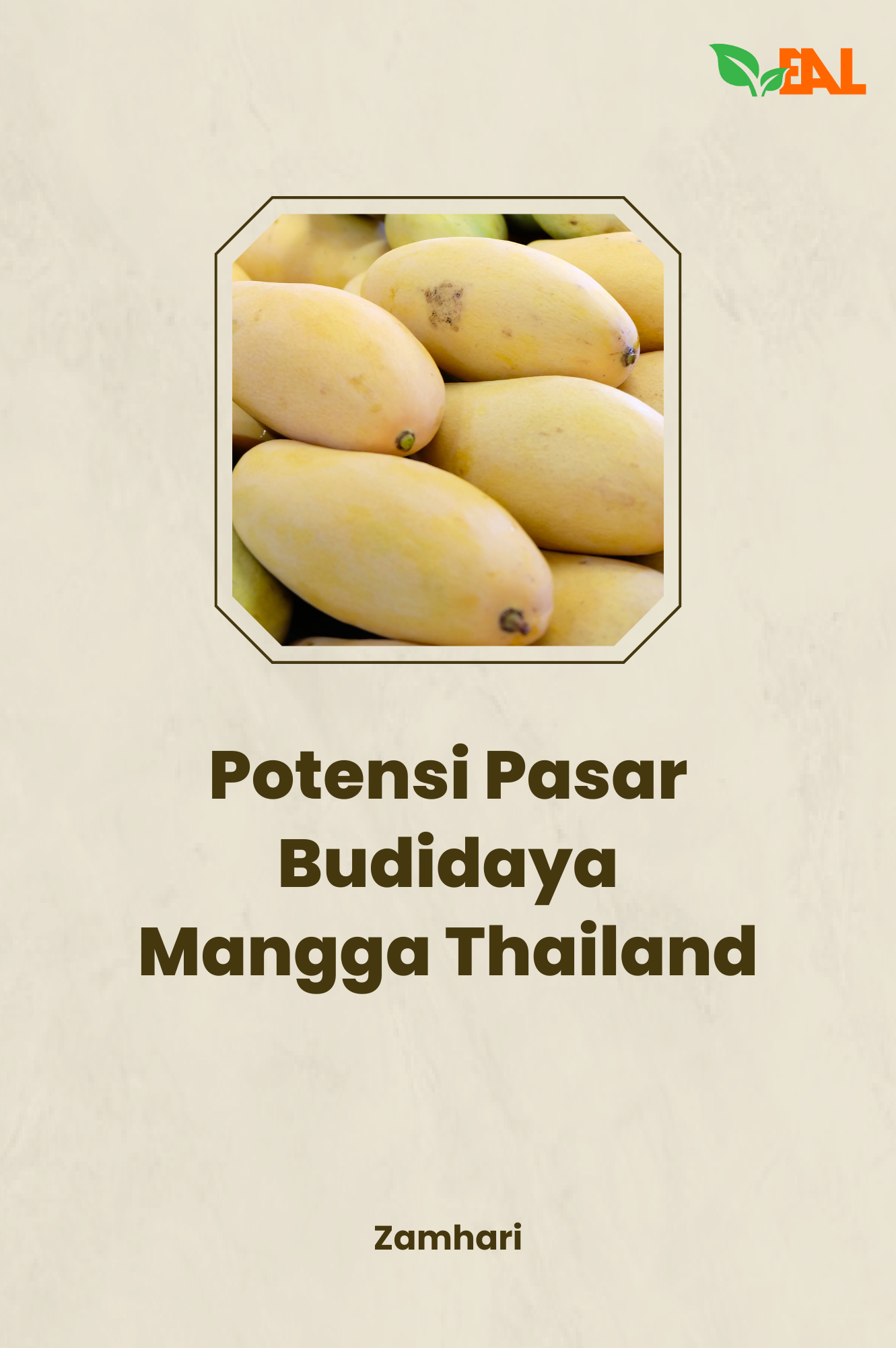 Potensi Pasar Budidaya Mangga Thailand