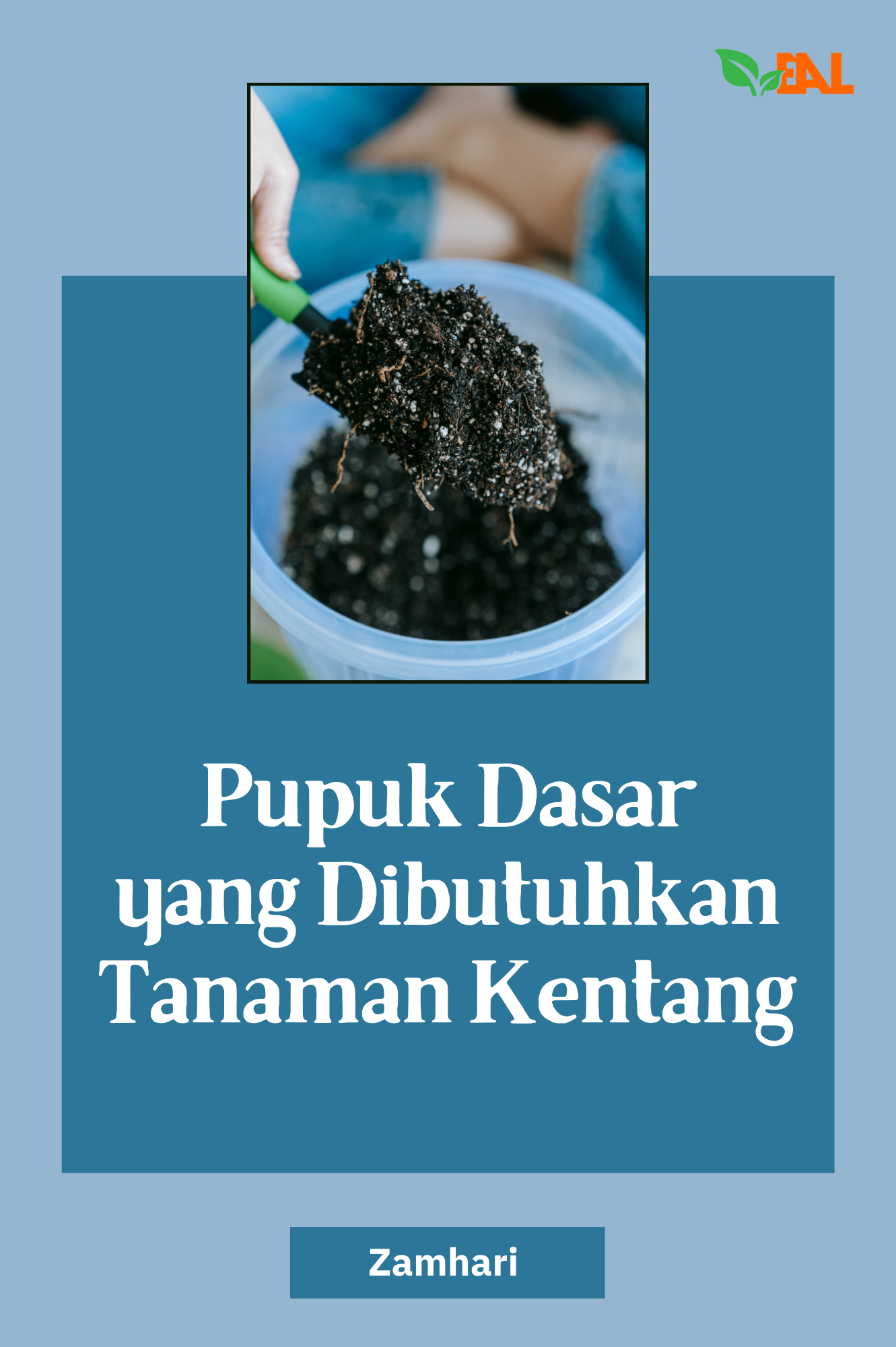 Pupuk Dasar yang Dibutuhkan Tanaman Kentang