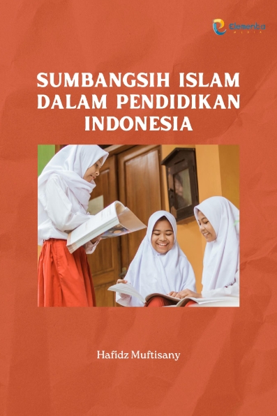 Sumbangsih Islam dalam Pendidikan Indonesia