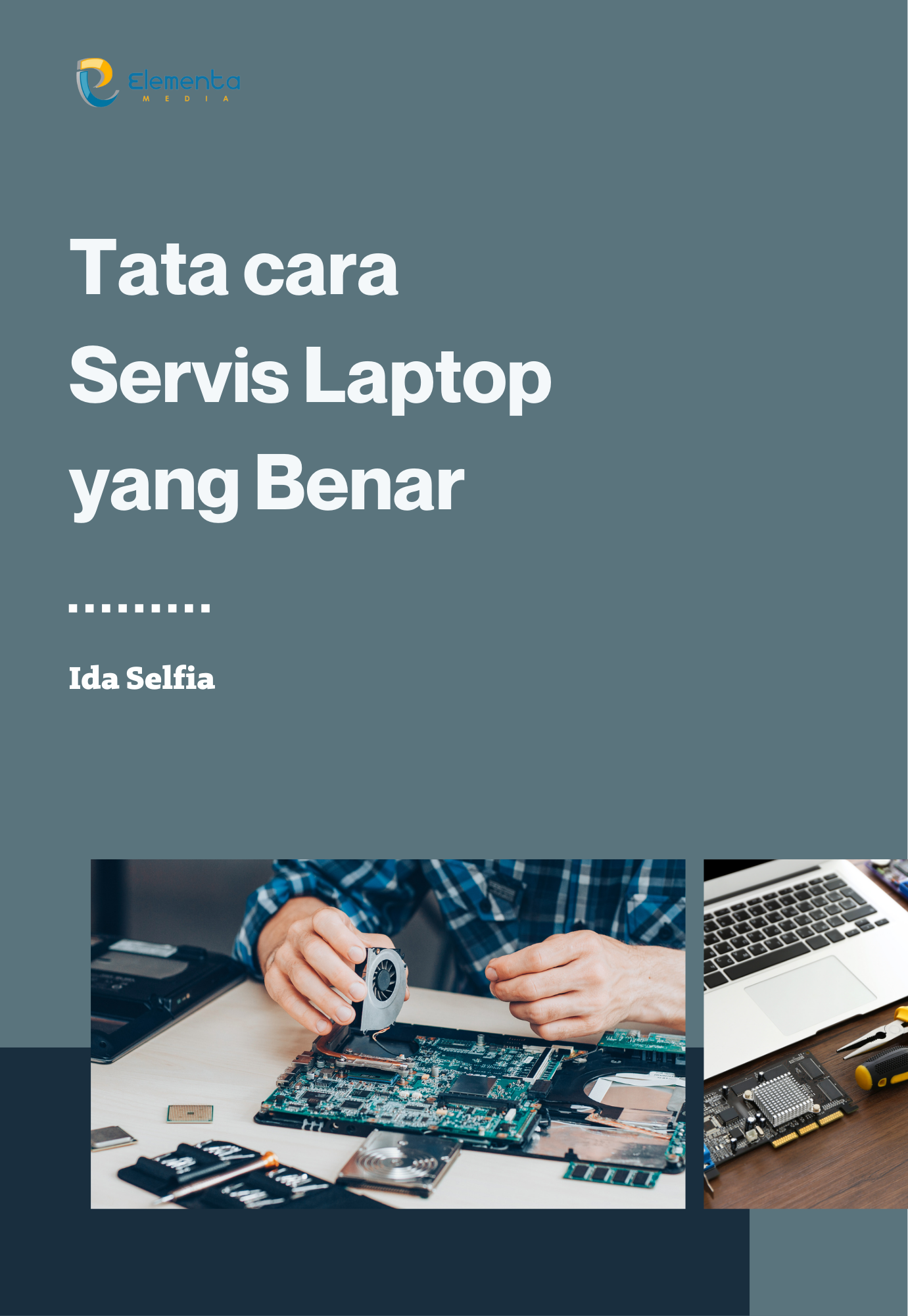 Tata cara Servis Laptop yang Benar