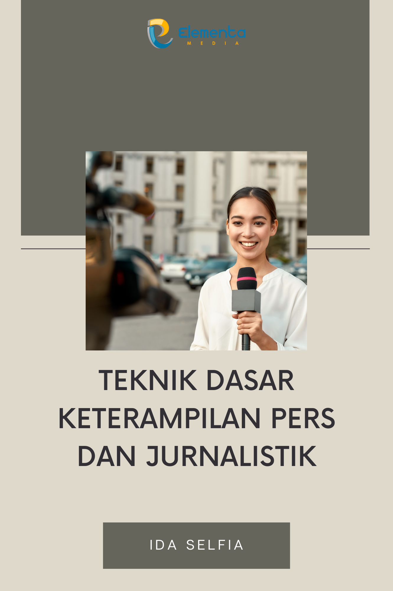 Teknik Dasar Keterampilan pers dan jurnalistik