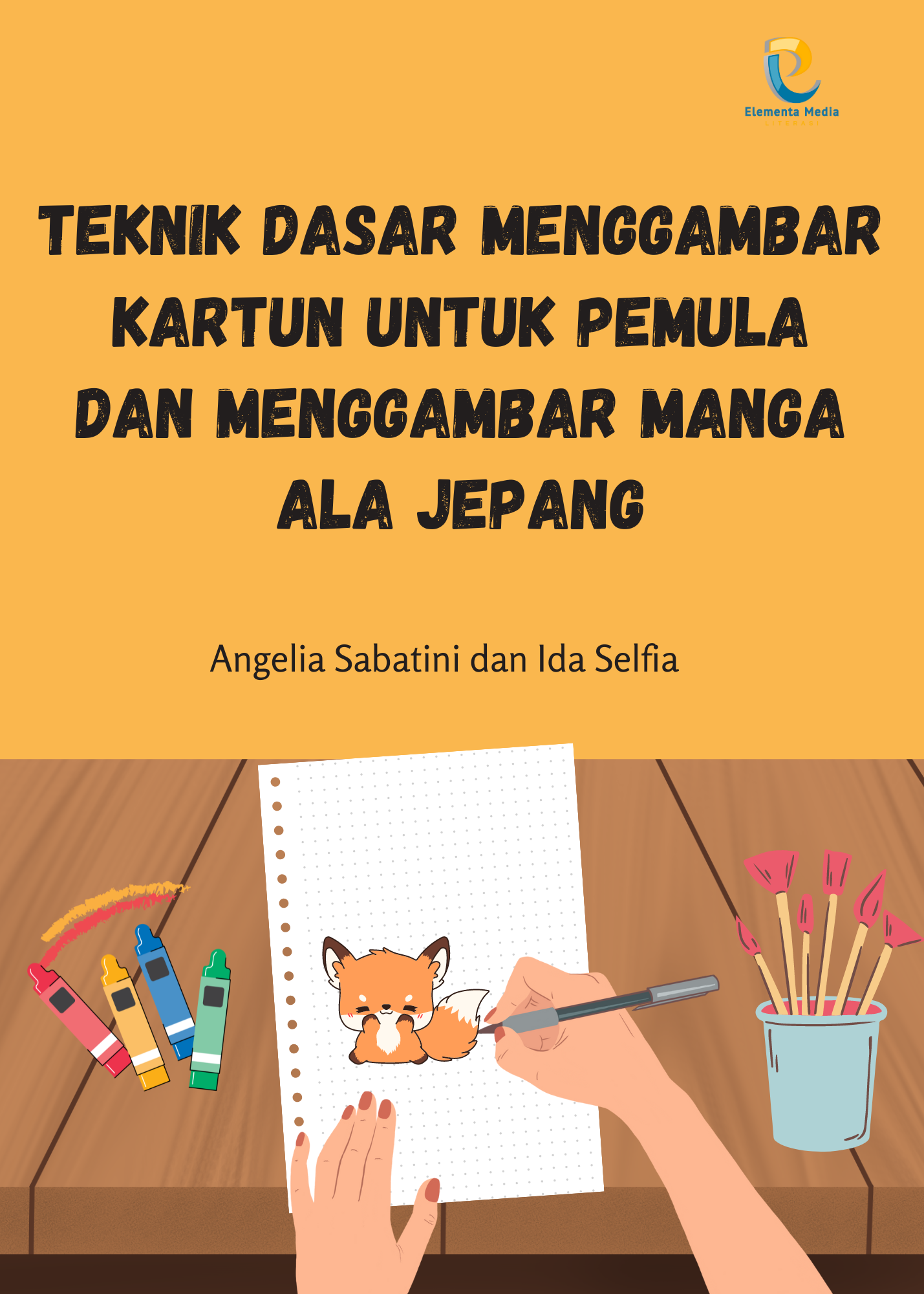 Teknik Dasar Menggambar Kartun untuk Pemula dan Menggambar Manga Ala Jepang