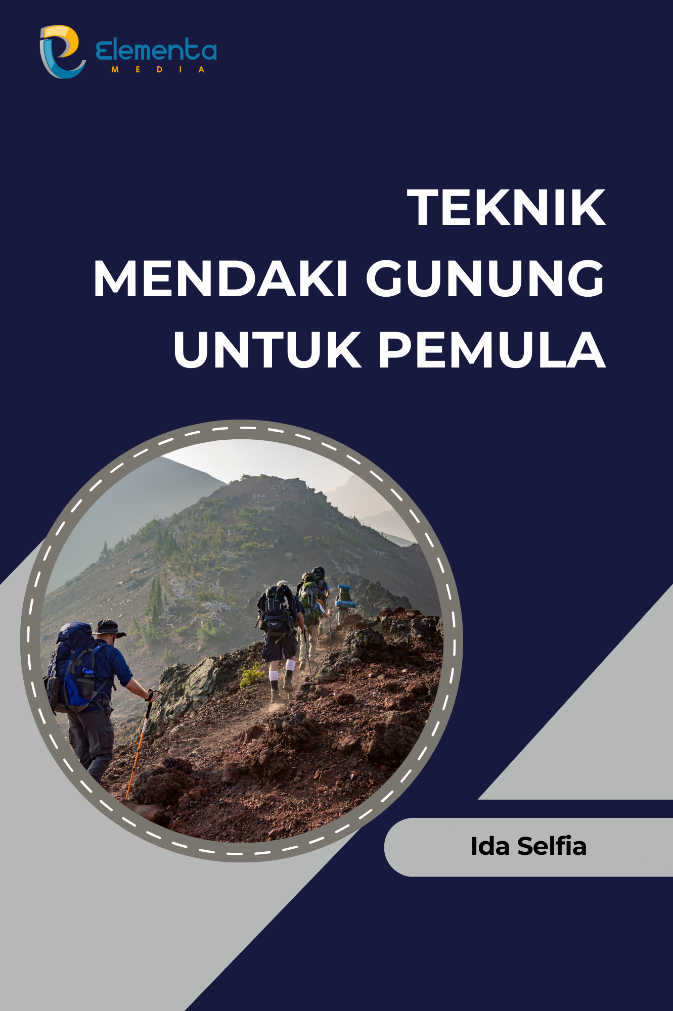 Teknik mendaki gunung untuk pemula