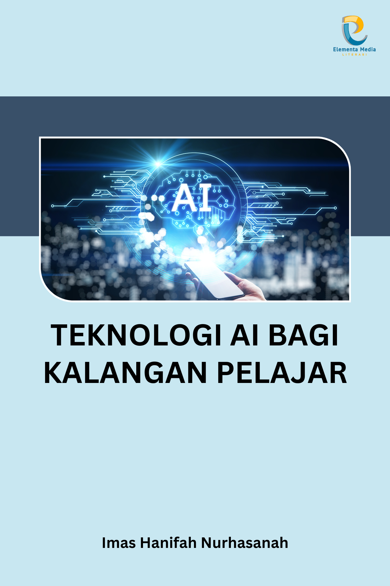 Teknologi AI bagi Kalangan Pelajar