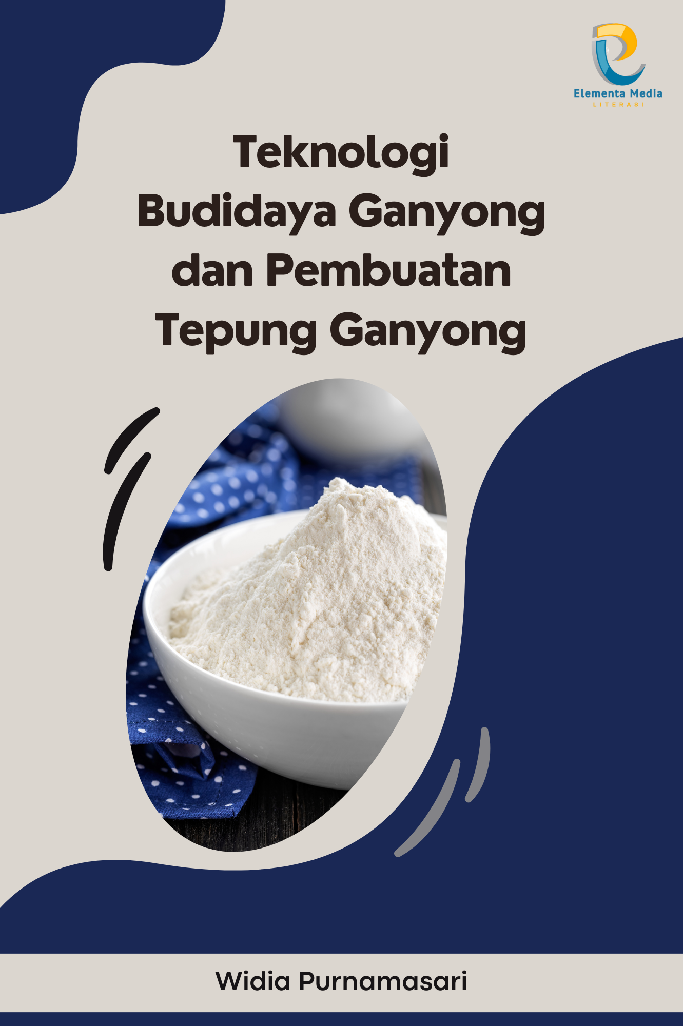 Teknologi Budidaya Ganyong dan Pembuatan Tepung Ganyong