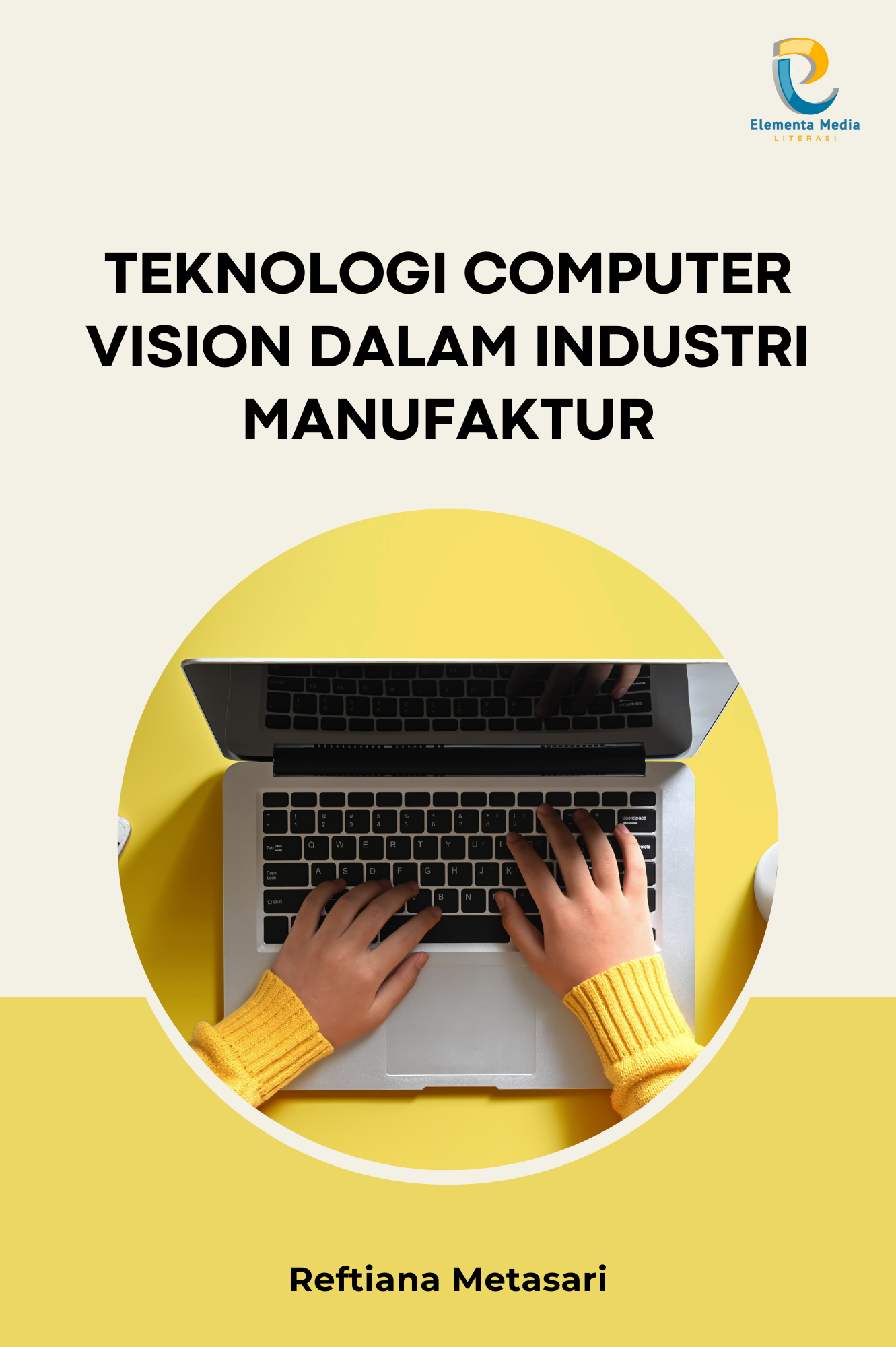 Teknologi Computer Vision dalam Industri Manufaktur