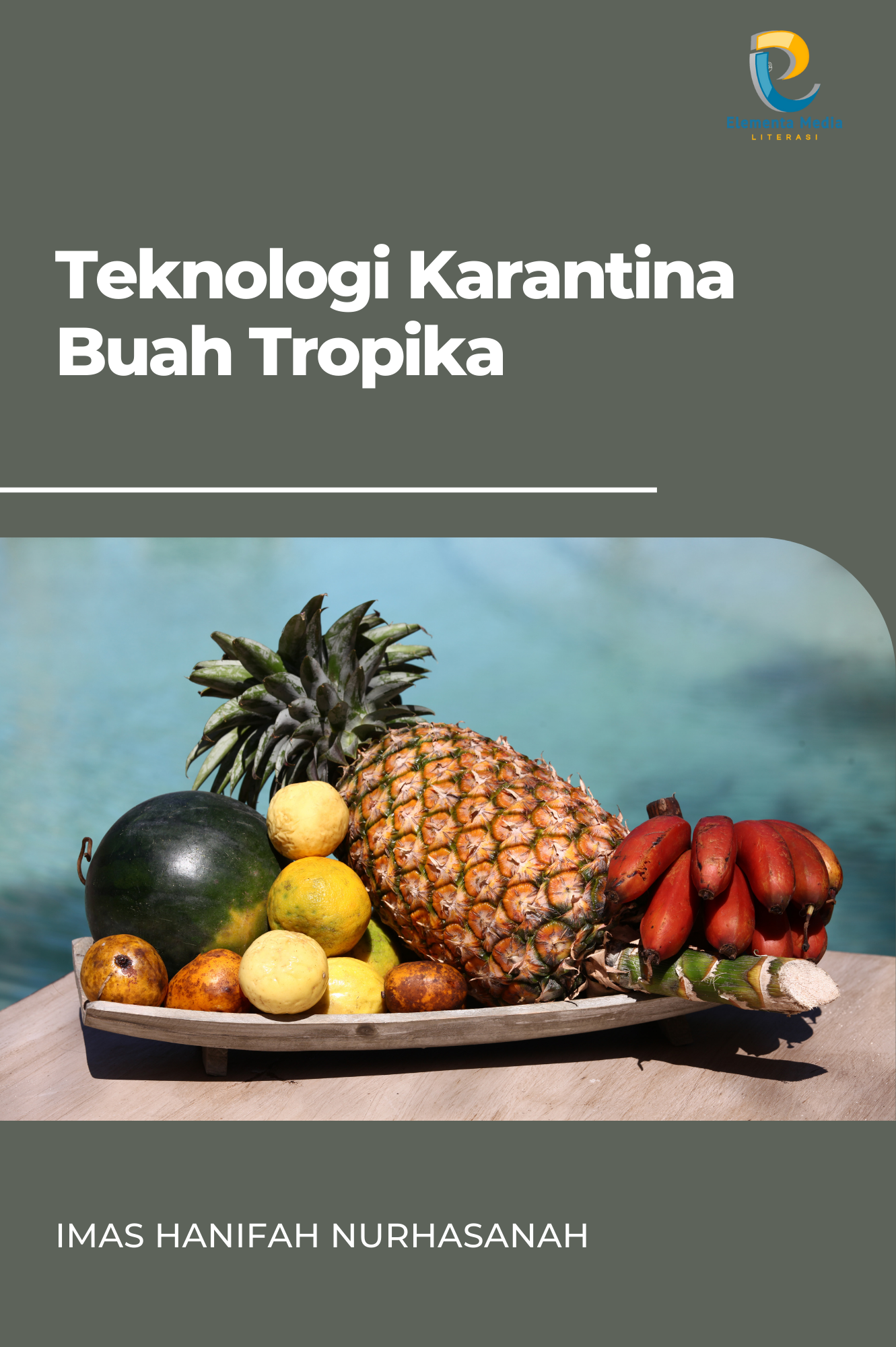 Teknologi Karantina Buah Tropika