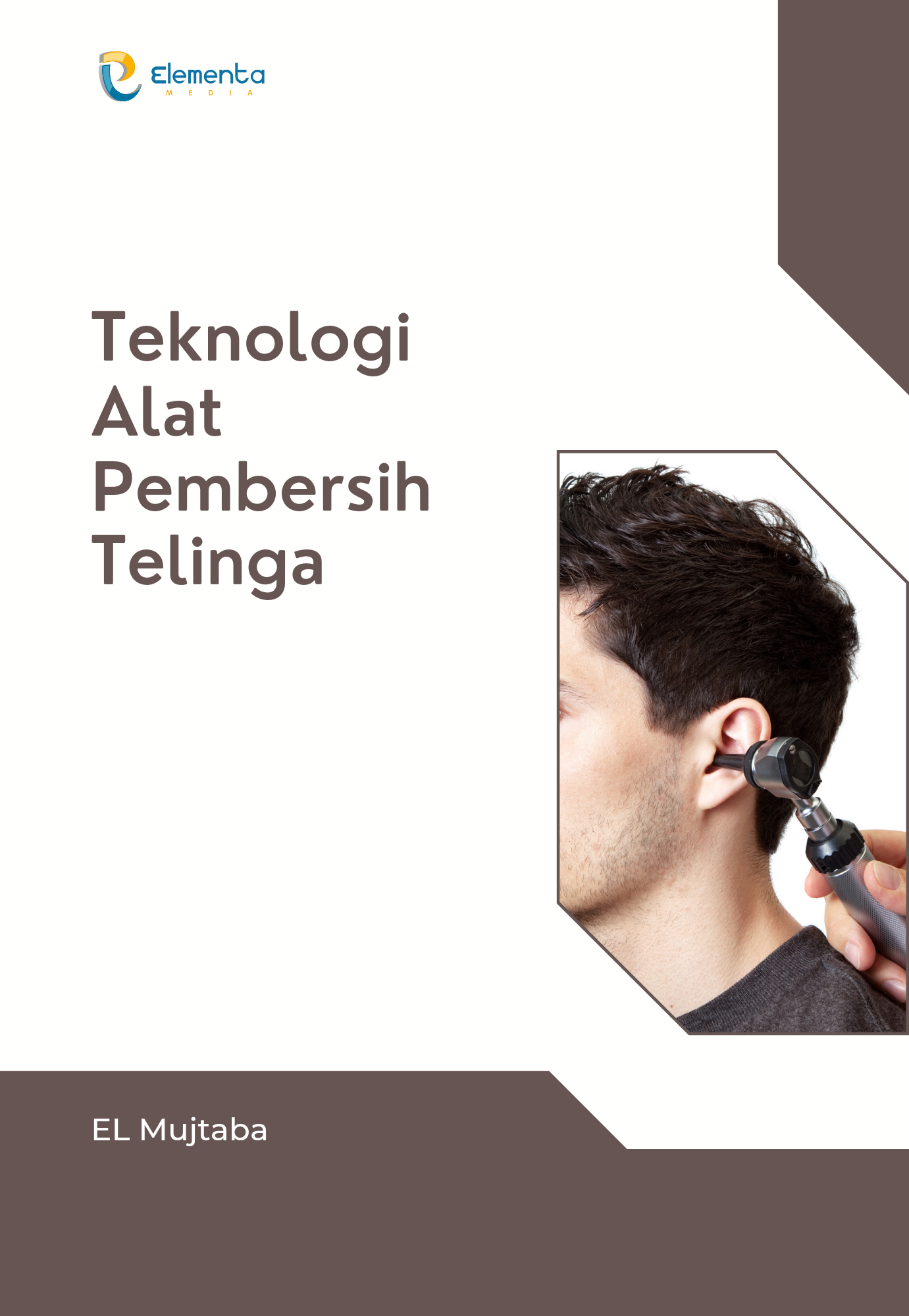 Teknologi Alat Pembersih Telinga